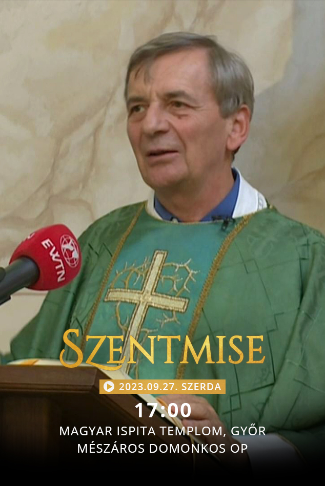 Szentmise a győri Magyar Ispita templomból – Mészáros Domonkos