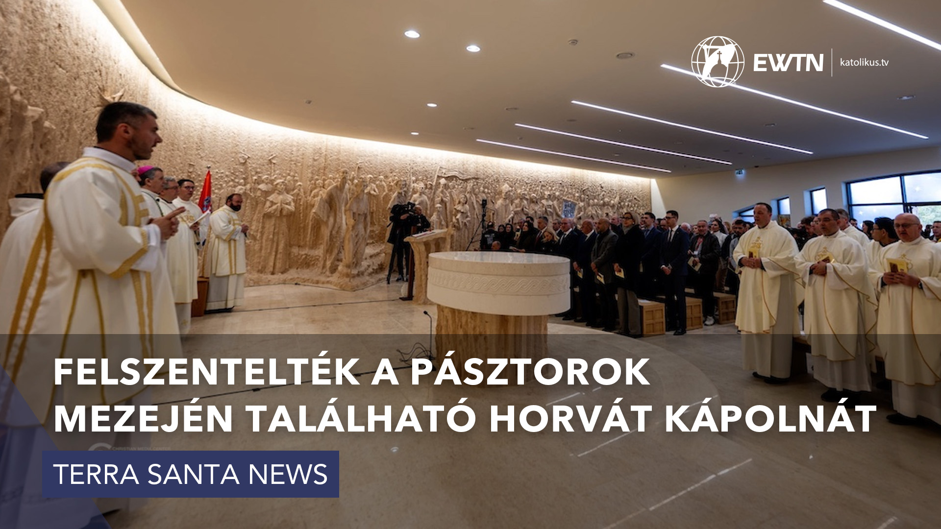 Felszentelték a pásztorok mezején található horvát kápolnát