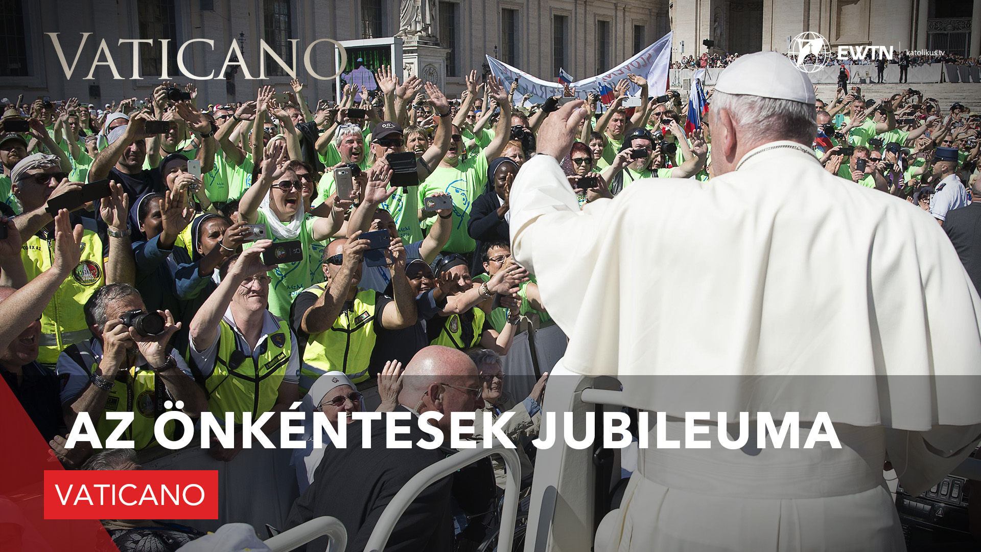 Az önkéntesek jubileuma