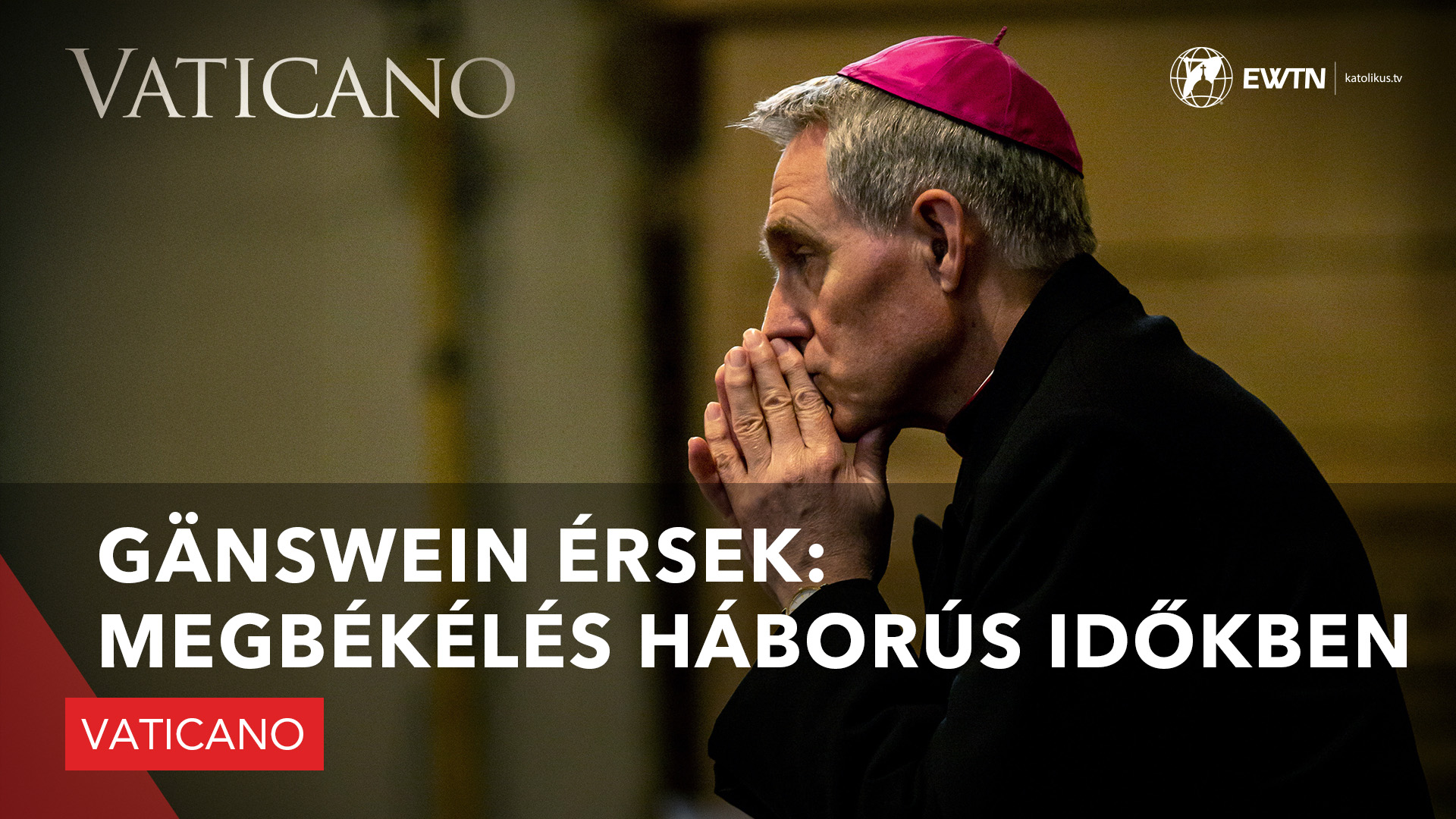 Gänswein érsek: Megbékélés háborús időkben