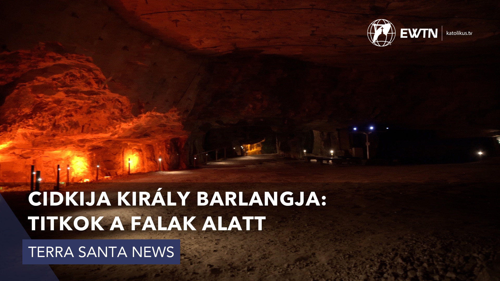 Cidkija király barlangja: titkok a falak alatt