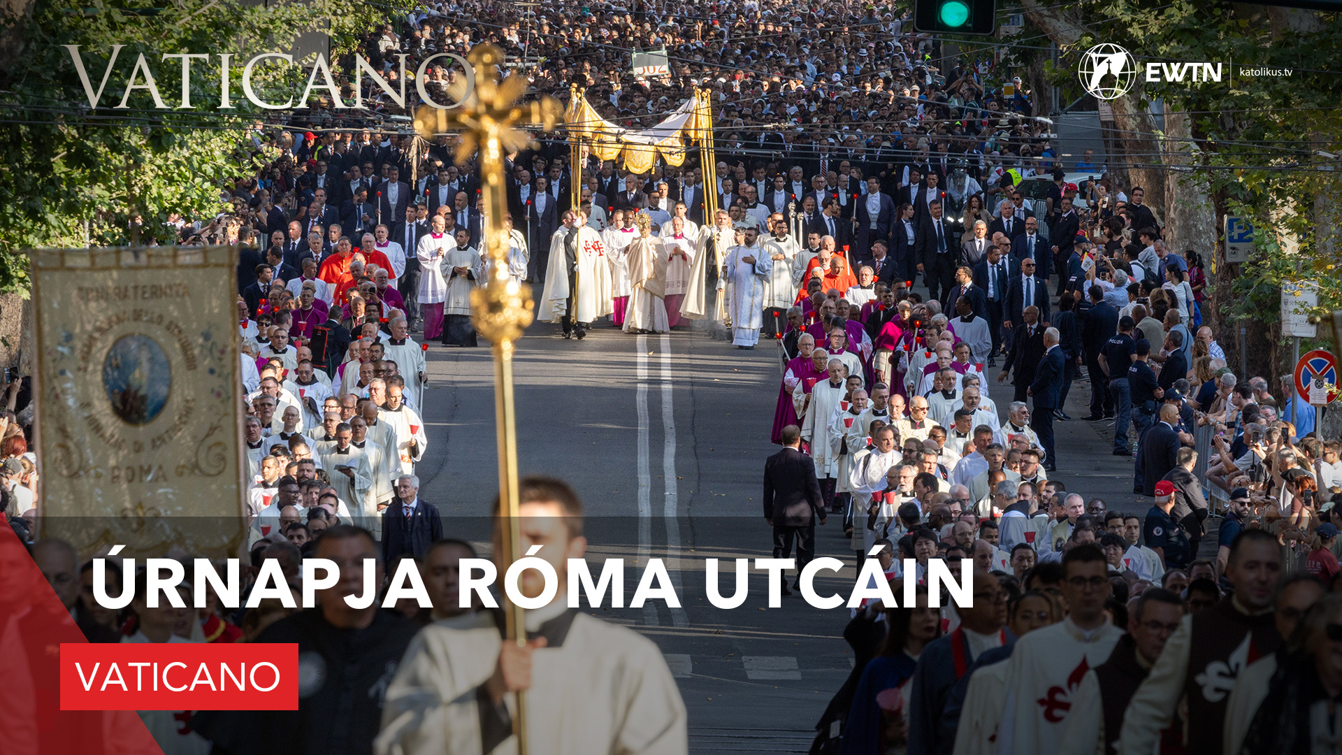 Úrnapja Róma utcáin
