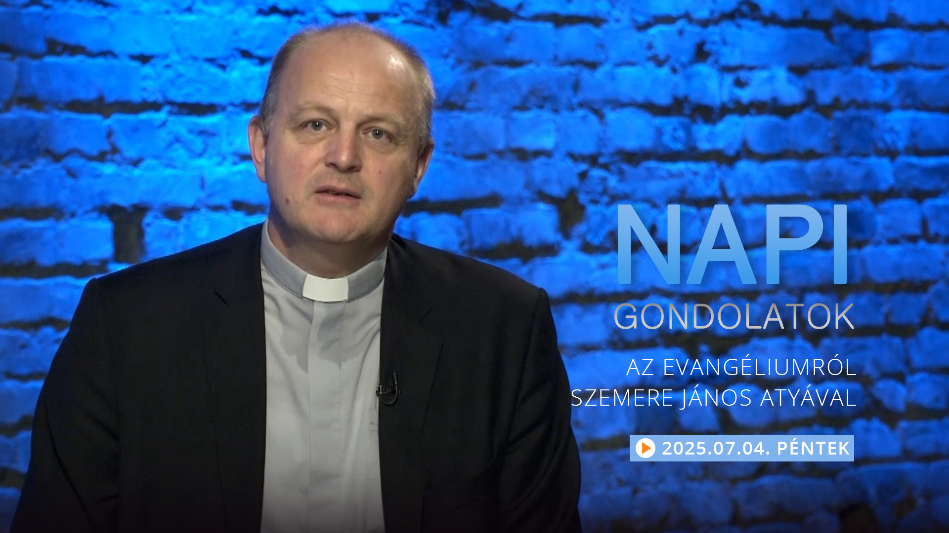Szemere János atya gondolatai a pénteki evangéliumról