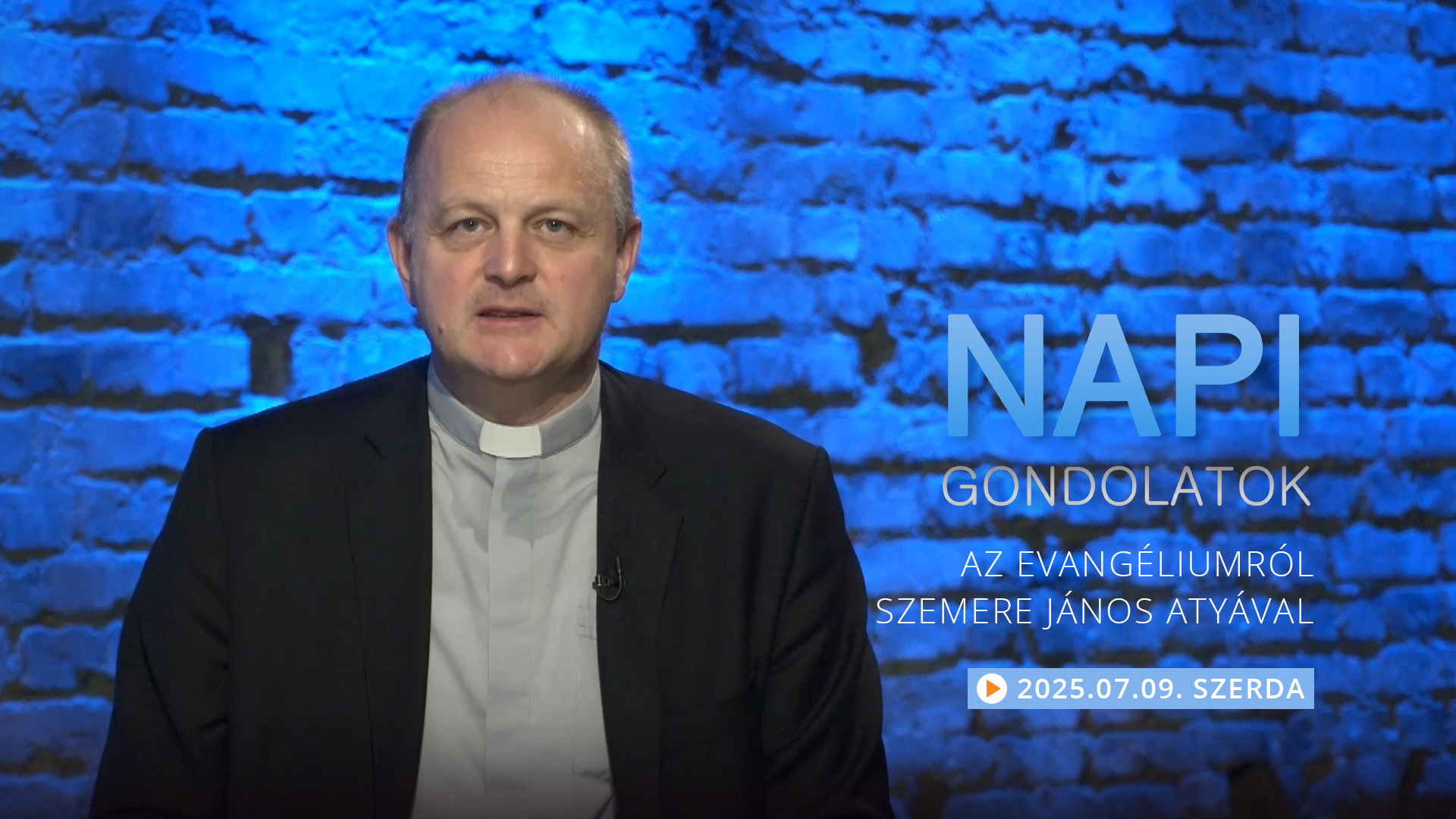 Szemere János atya gondolatai a szerdai evangéliumról