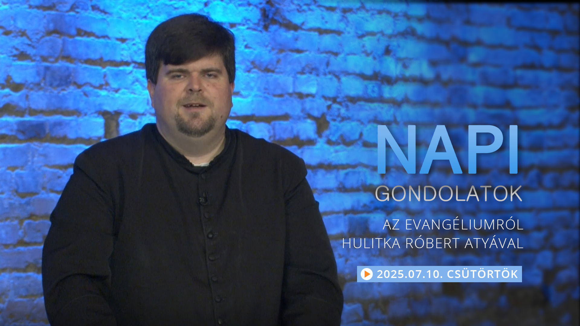 Hulitka Róbert atya elmélkedése a csütörtöki evangéliumról