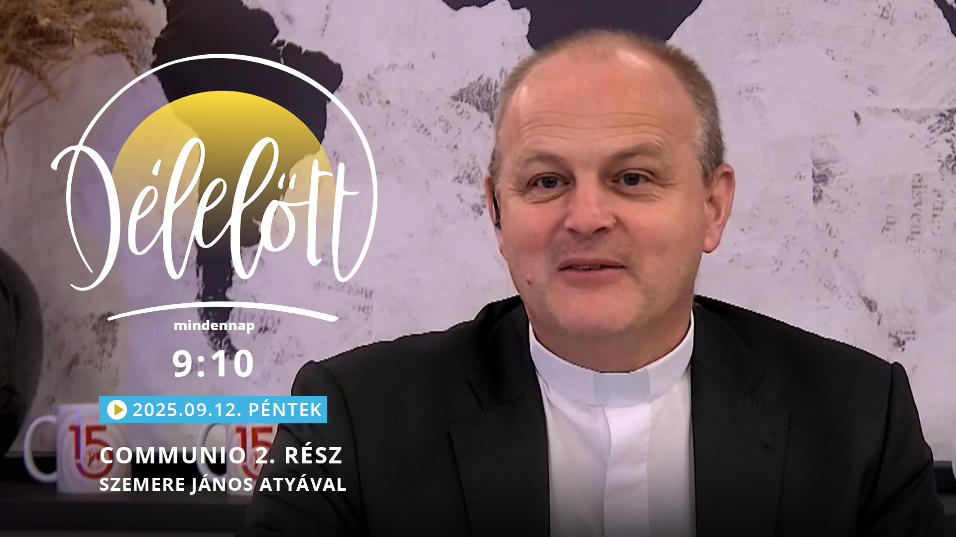 Communio 2. rész– Szemere János atyával