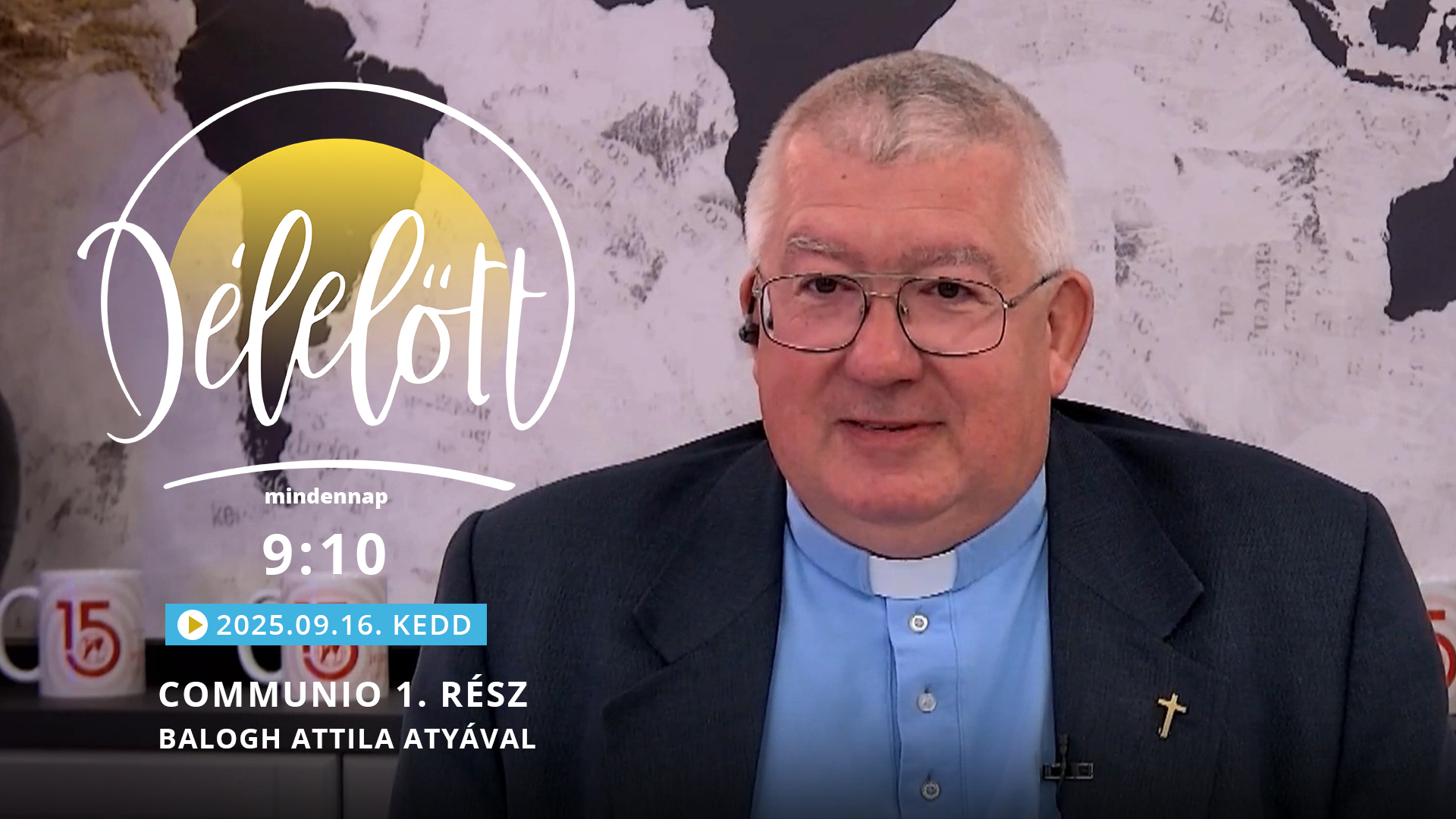 Communio 1. rész– Balogh Attila atyával