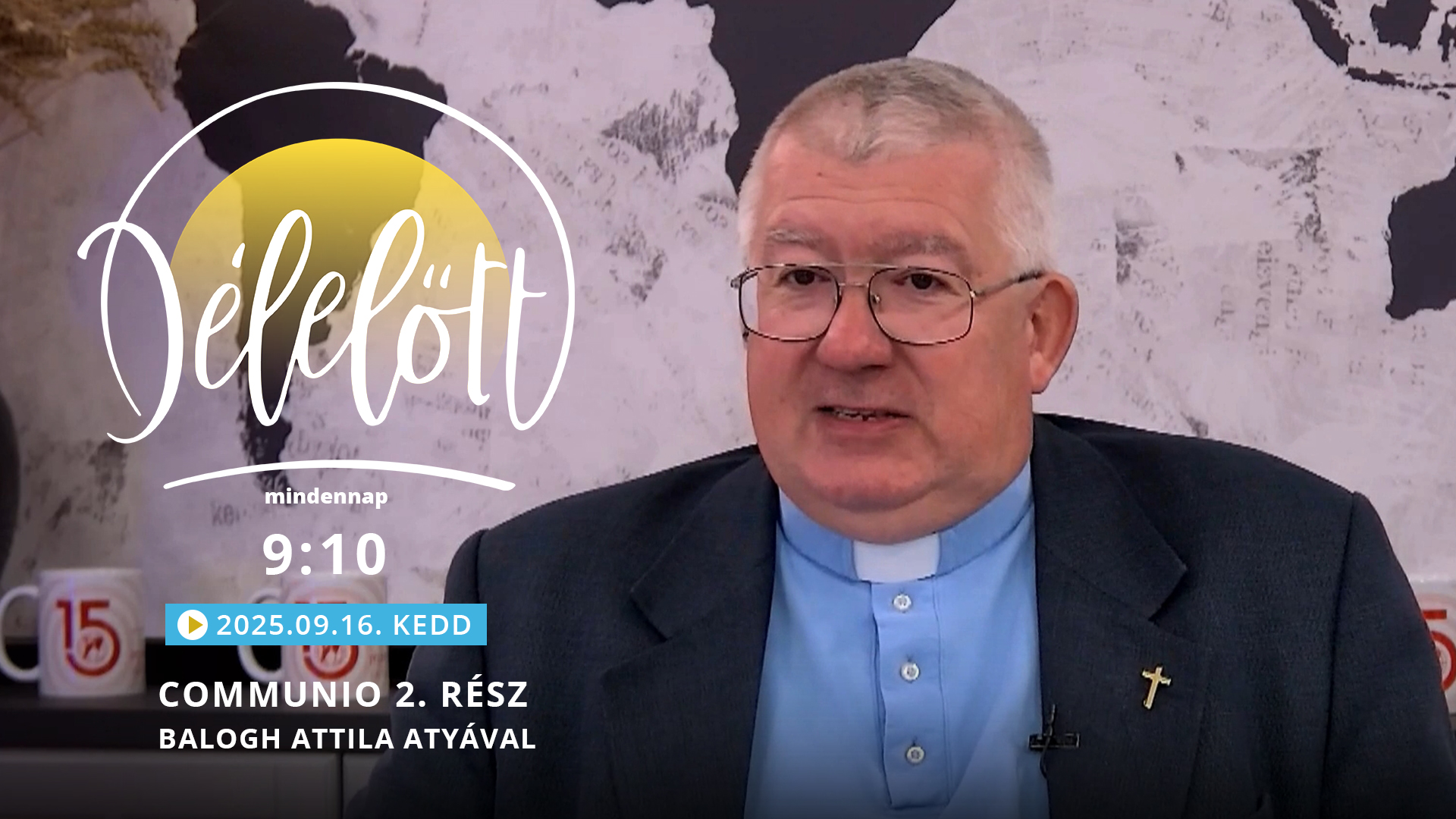 Communio 2. rész– Balogh Attila atyával