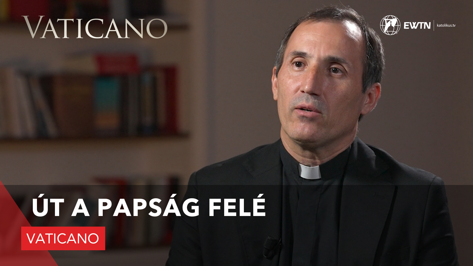 Út a papság felé