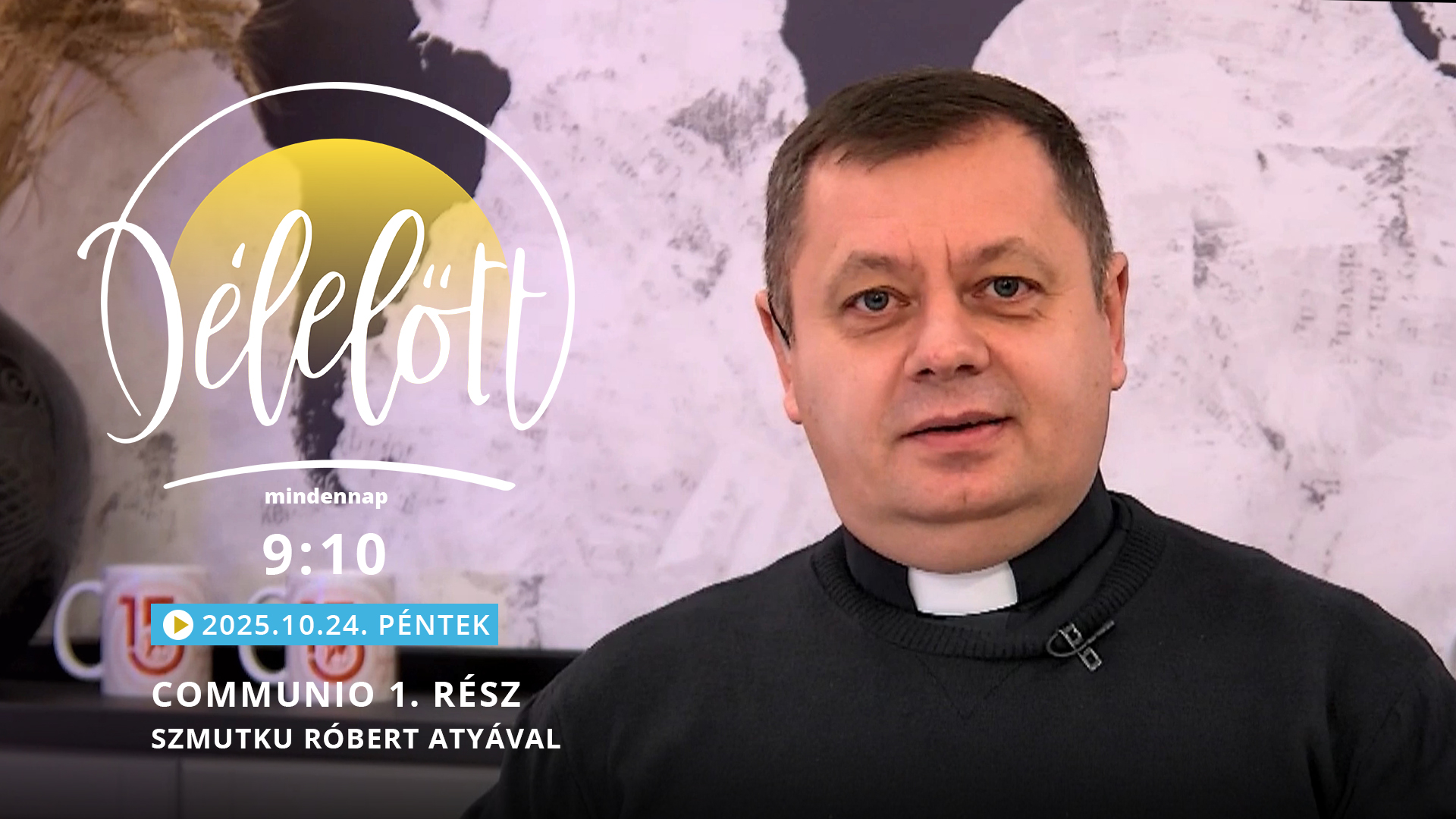 Communio 1. rész – Szmutku Róbert atyával