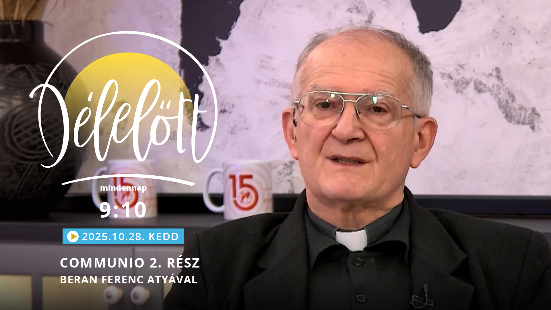 Communio 2. rész – Beran Ferenc atyával