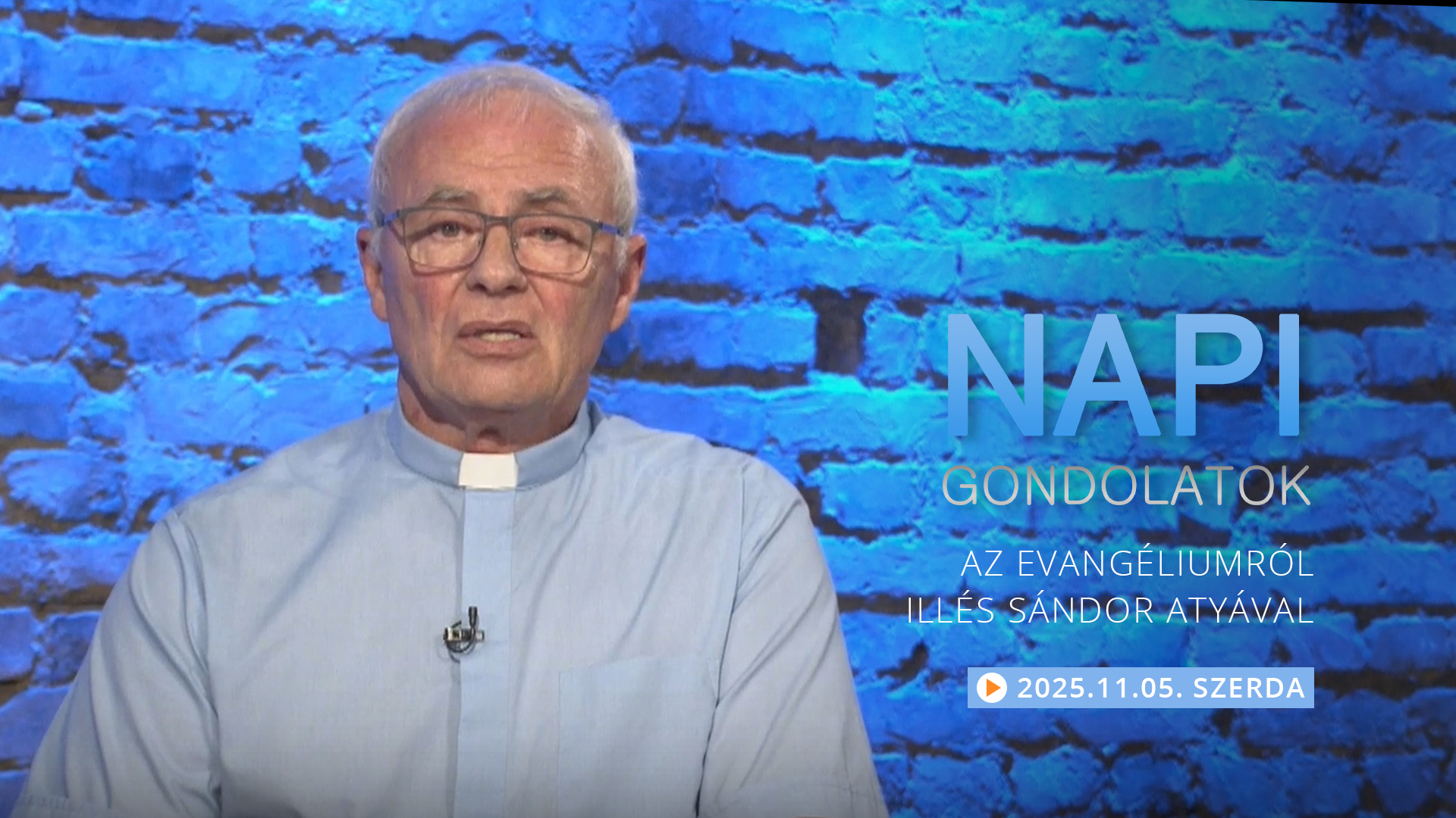 Illés Sándor atya gondolatai a szerdai evangéliumról