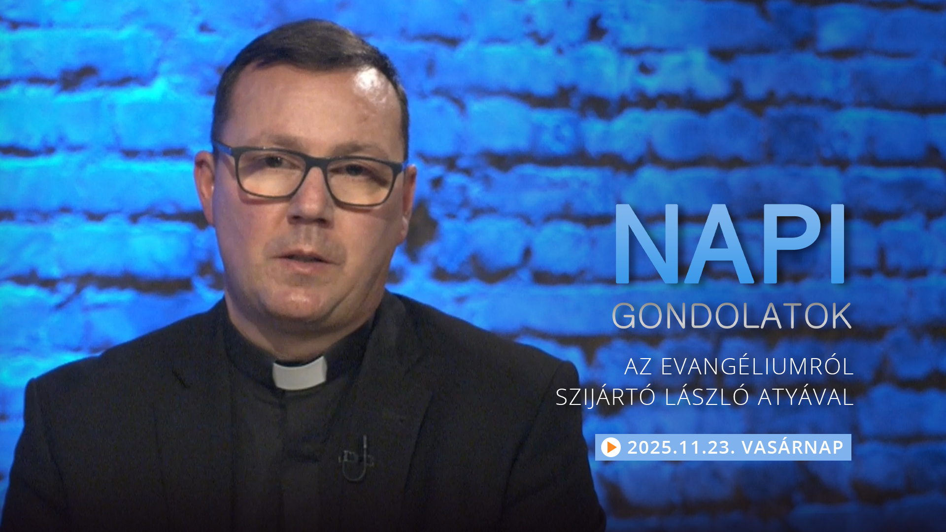 Szijártó László atya gondolatai a vasárnapi evangéliumról