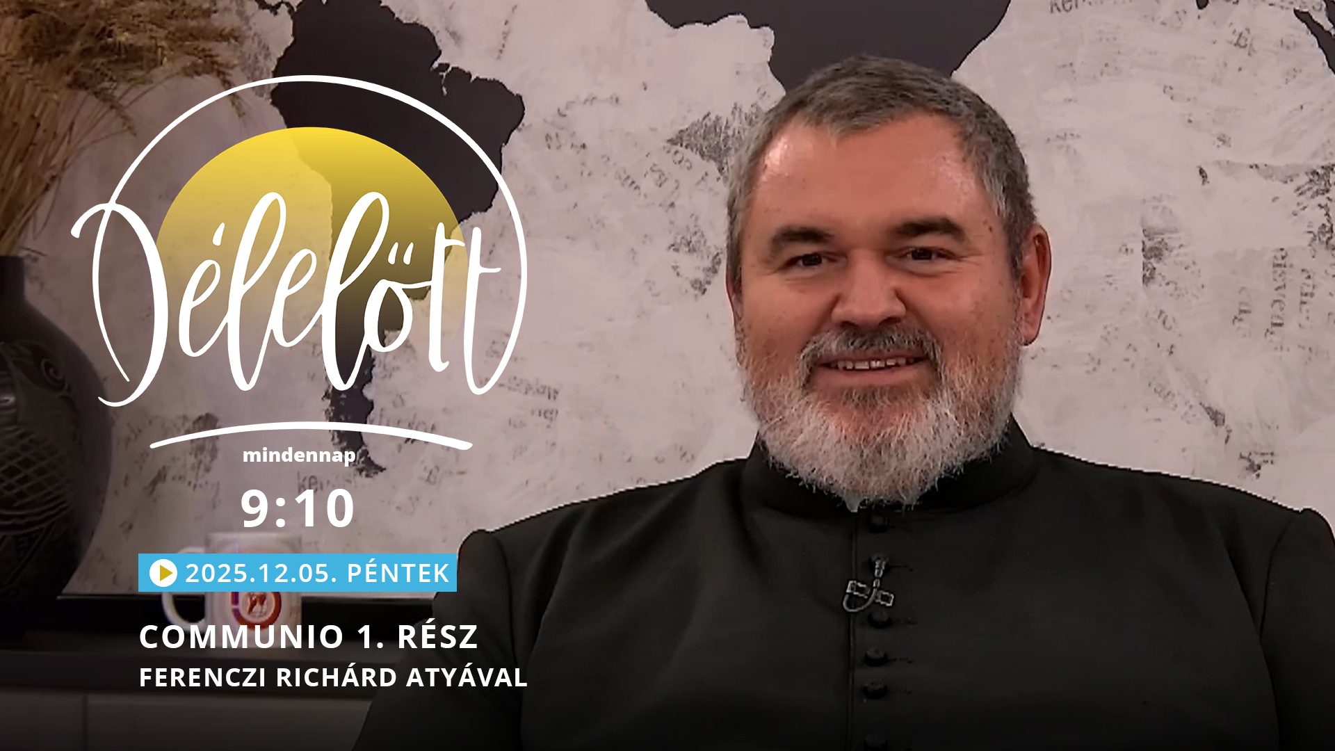 Communio 1. rész – Ferenczi Richárd atyával