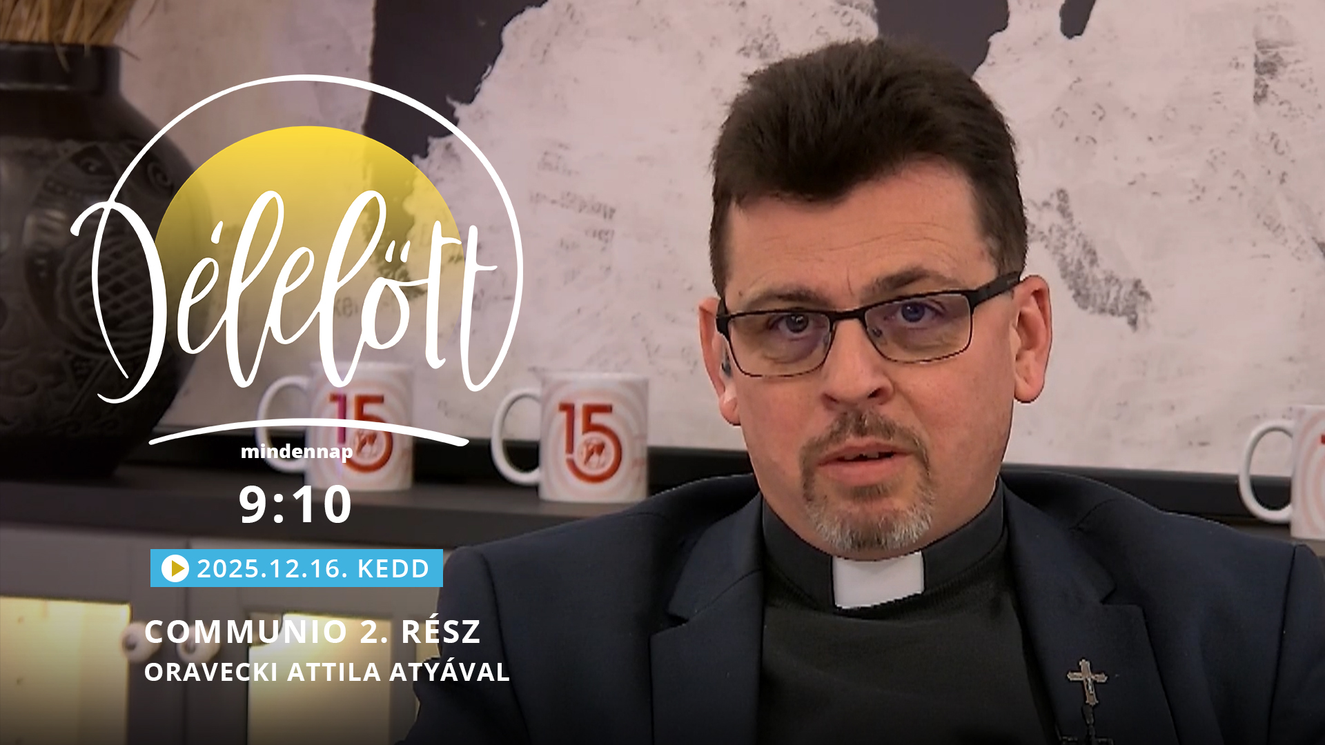 Communio 2. rész – Oravecki Attila atyával