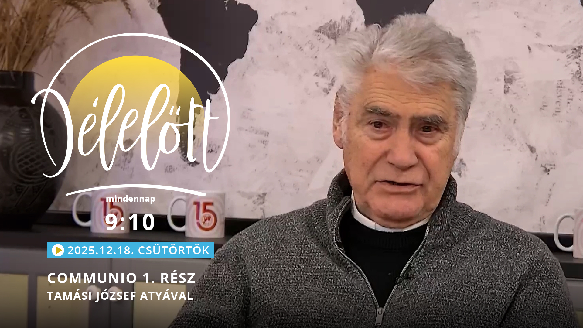 Communio 1. rész – Tamási József atyával