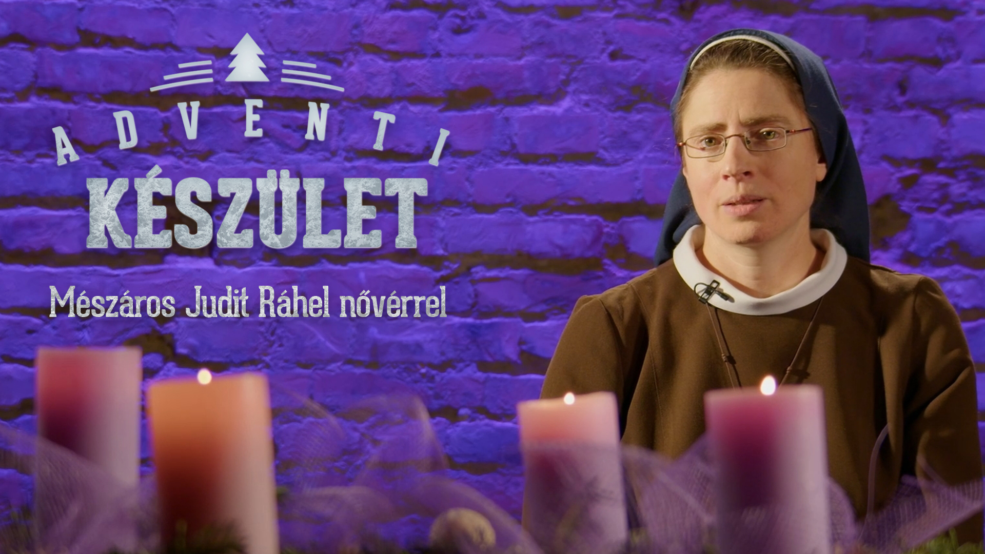 Adventi készület Mészáros Judit Ráhel nővérrel