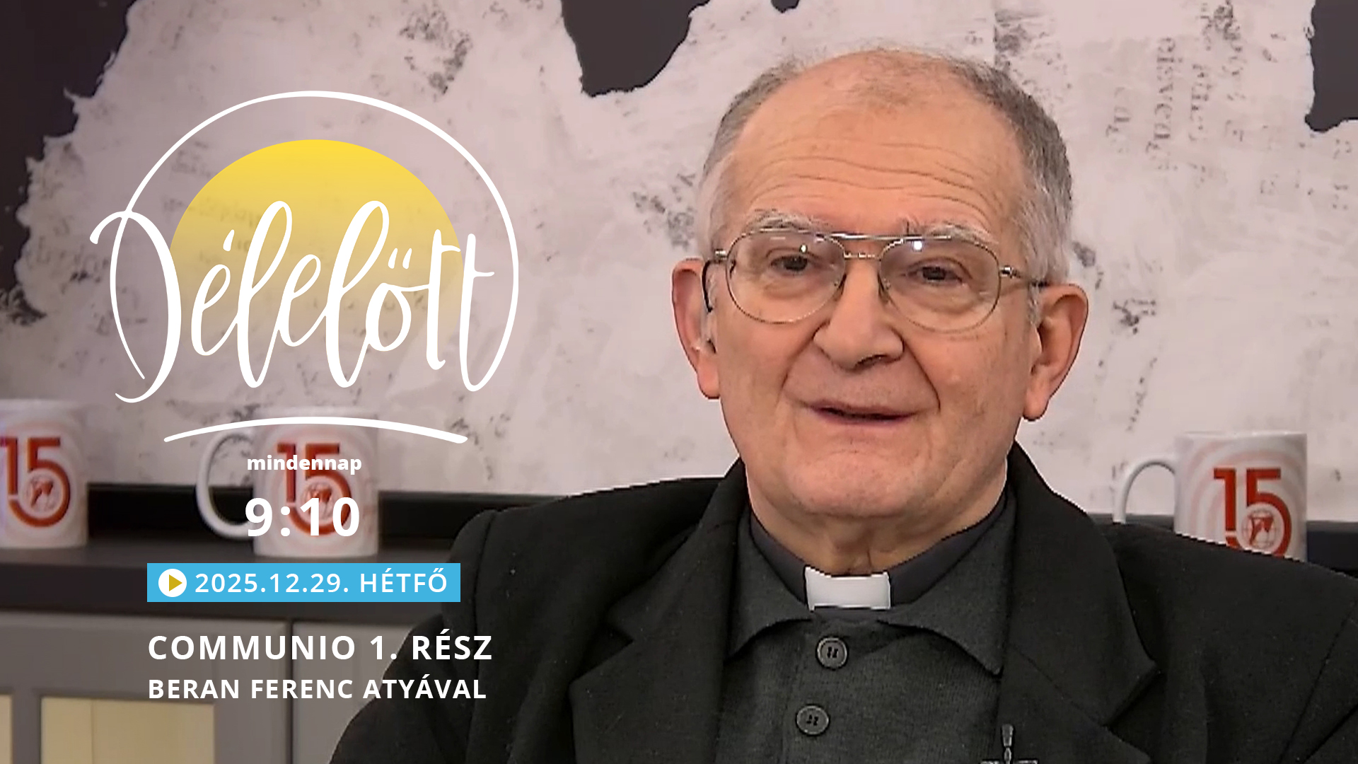 Communio 1. rész – Beran Ferenc atyával