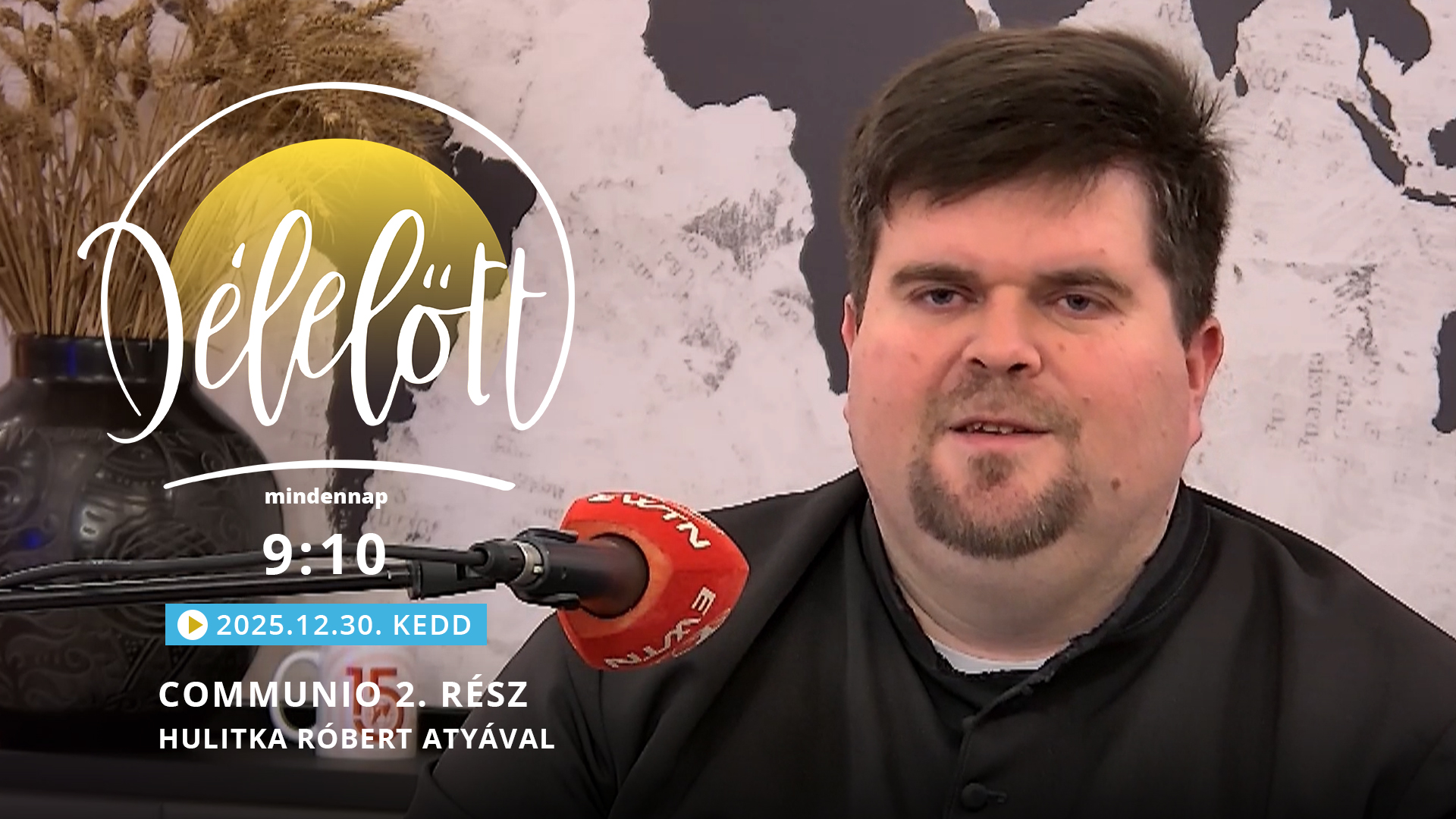 Communio 2. rész – Hulitka Róbert atyával