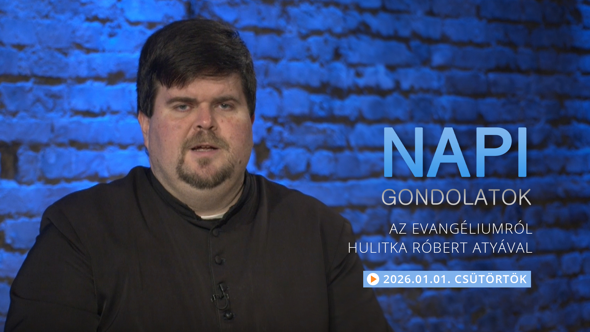 Hulitka Róbert atya elmélkedése a csütörtöki evangéliumról