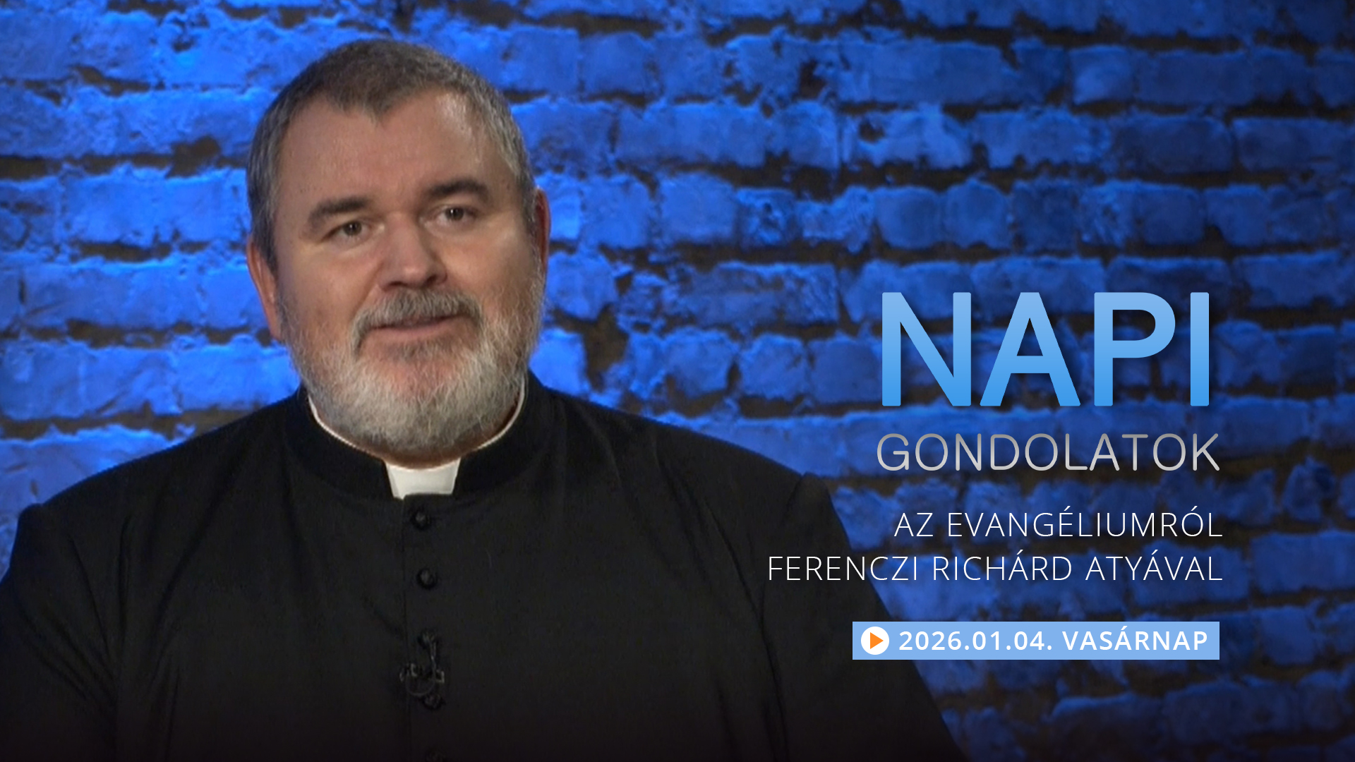 Ferenczi Richárd atya gondolatai a vasárnapi evangéliumról