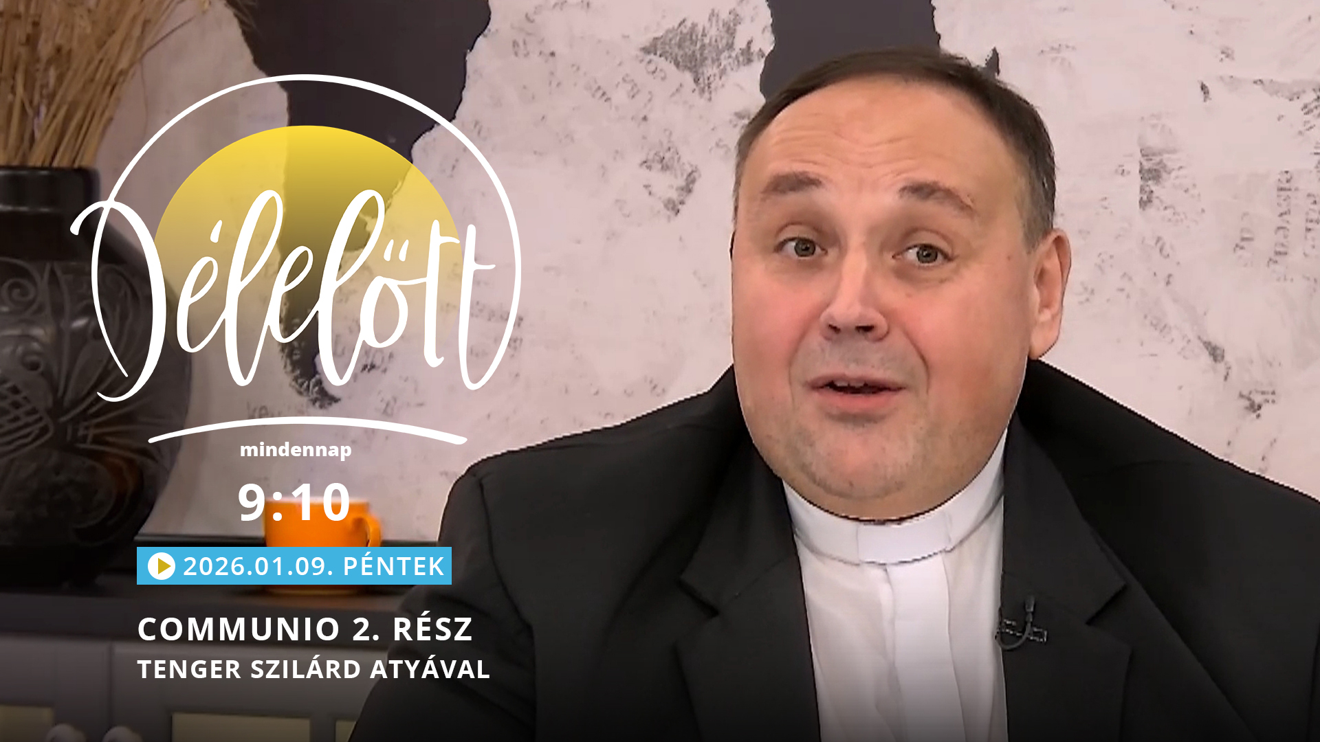 Communio 2. rész – Tenger Szilárd atyával