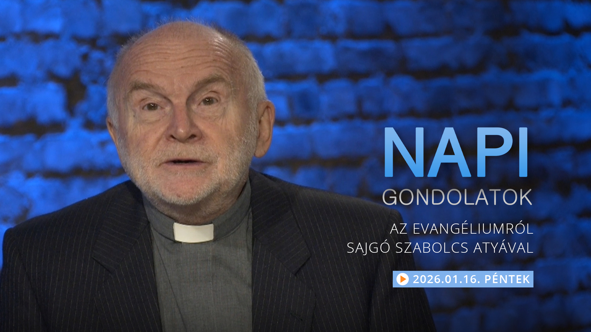 Sajgó Szabolcs atya gondolatai a pénteki evangéliumról