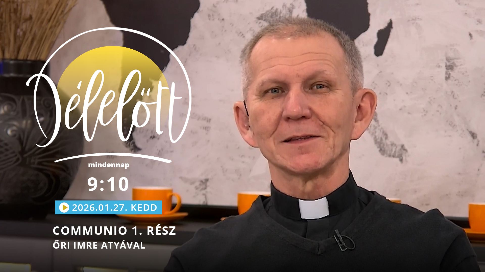 Communio 1. rész – Őri Imre atyával