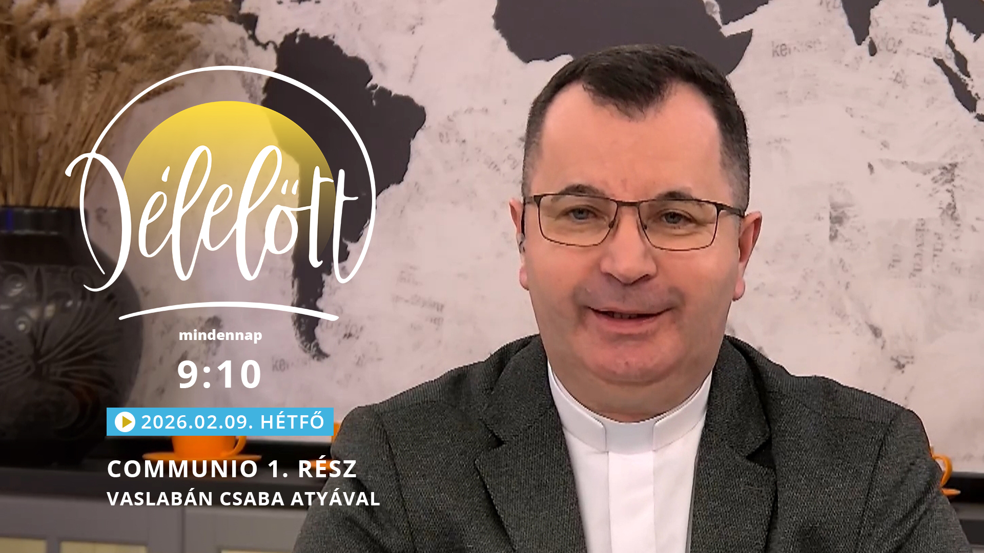 Communio 1. rész – Vaslabán Csaba atyával