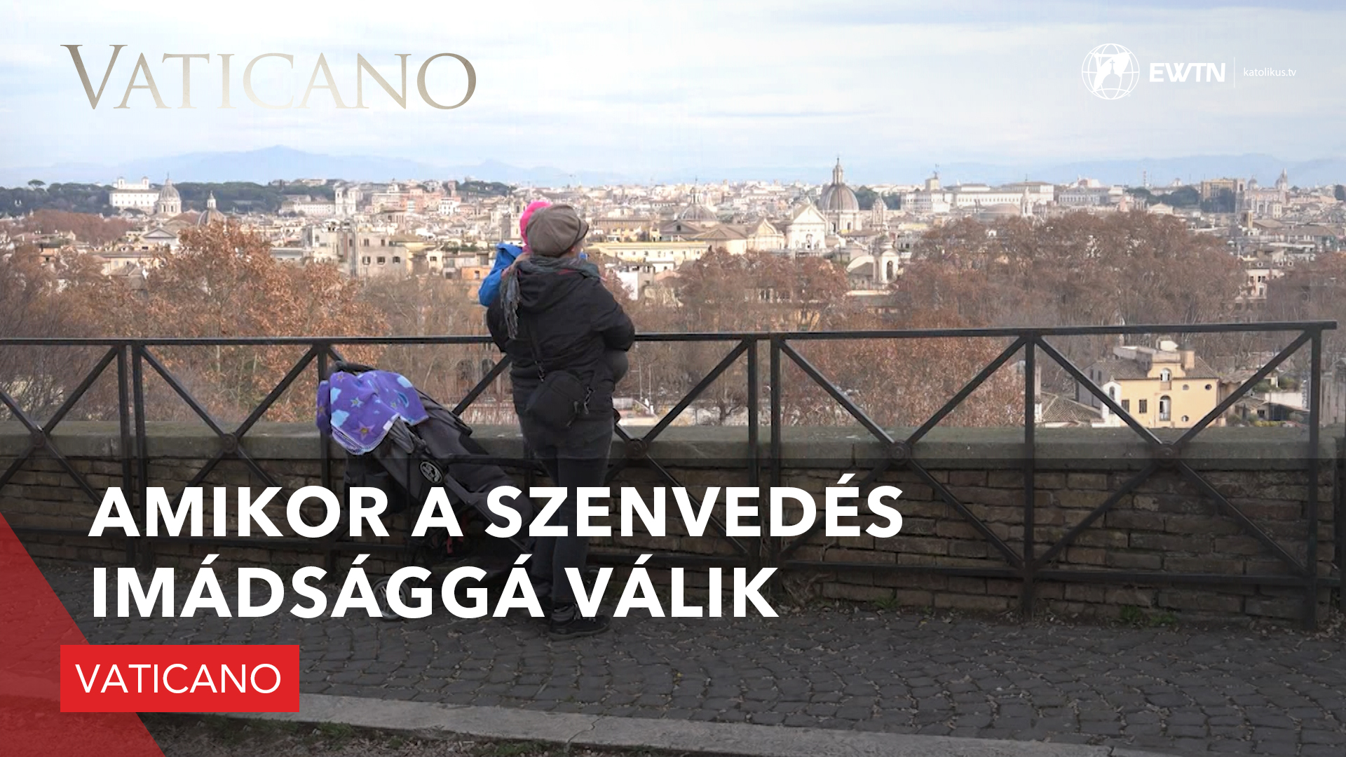 Amikor a szenvedés imádsággá válik