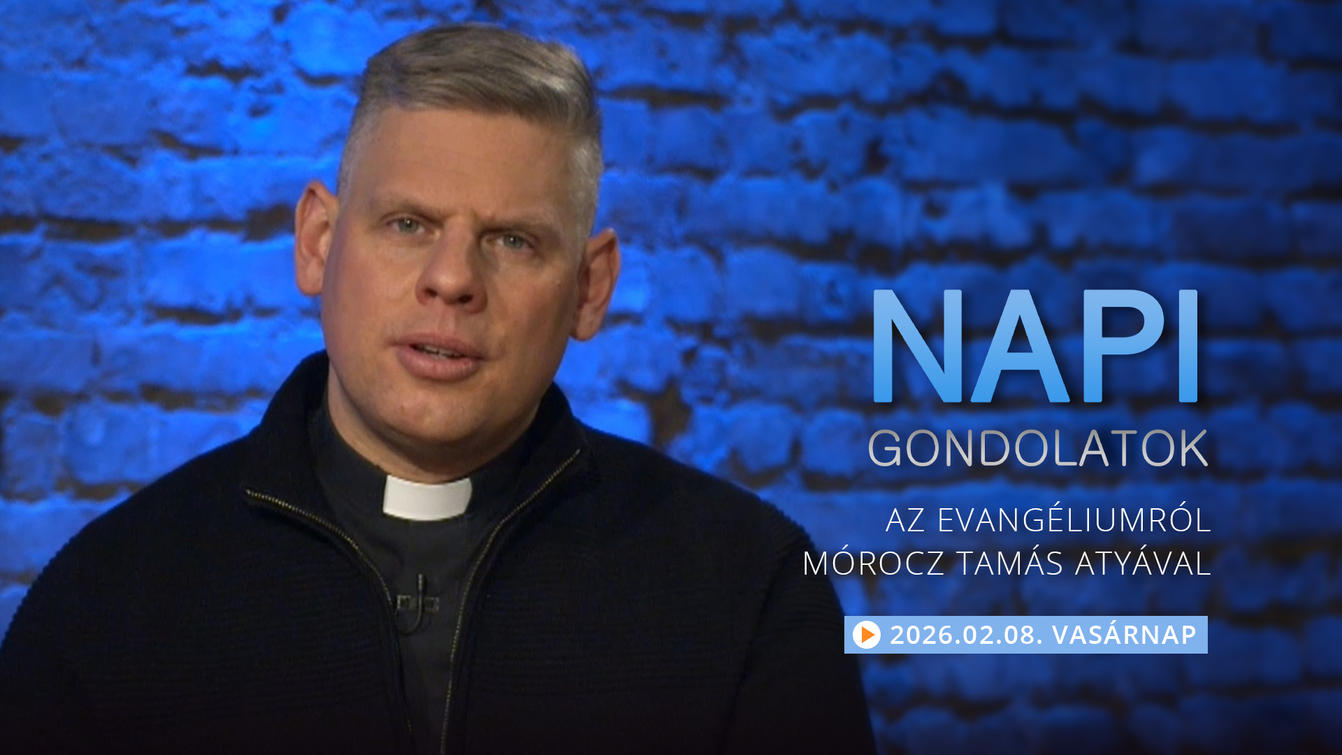 Mórocz Tamás atya gondolatai a vasárnapi evangéliumról