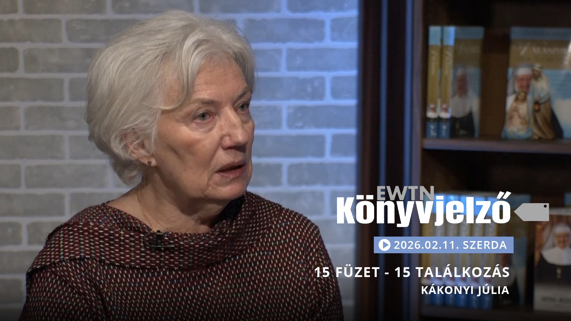 15 füzet – 15 találkozás – Kákonyi Júlia | EWTN Könyvjelző
