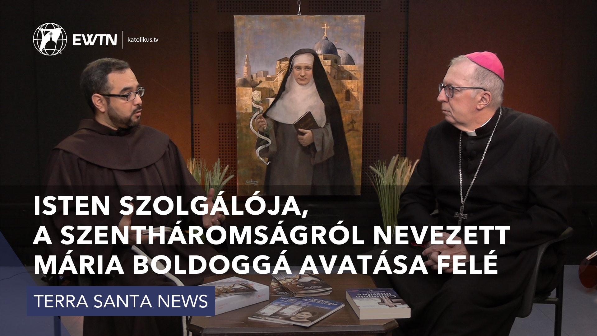 „Isten szolgálója, a Szentháromságról nevezett Mária Boldoggá avatása felé”