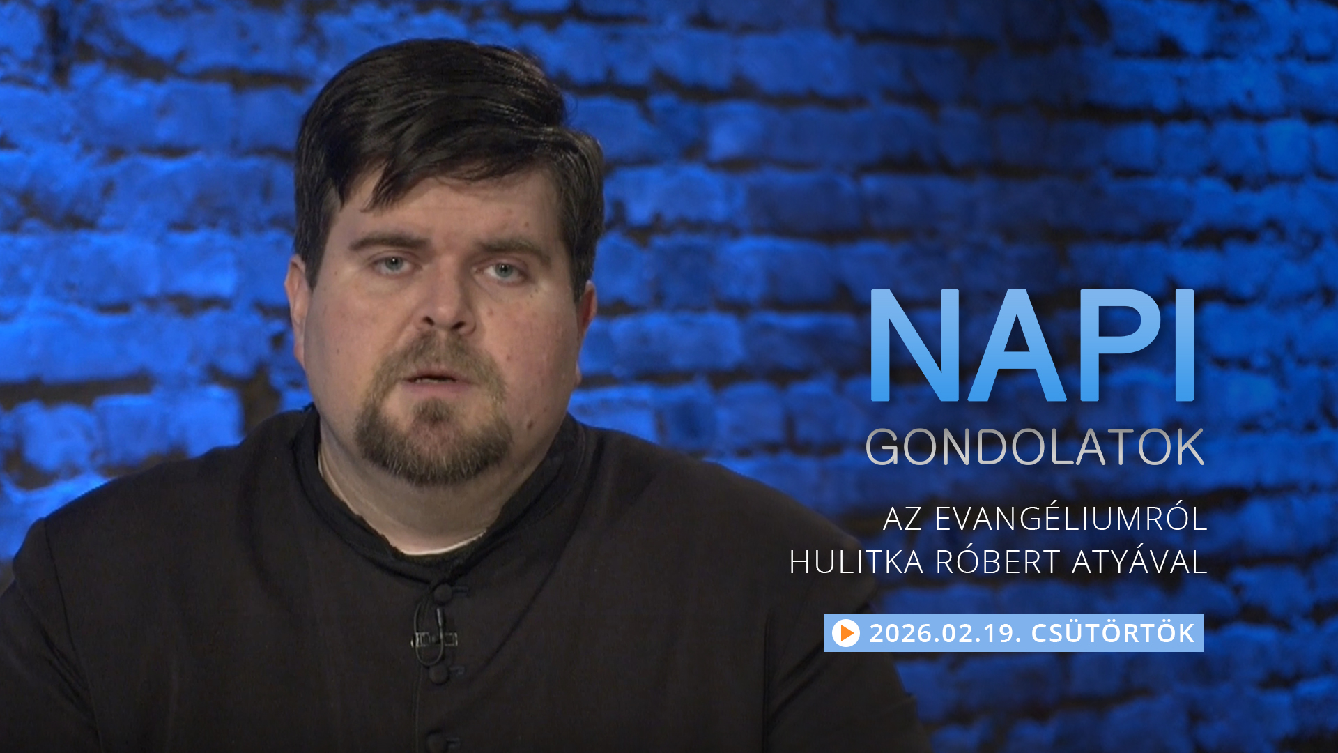 Hulitka Róbert atya elmélkedése a csütörtöki evangéliumról