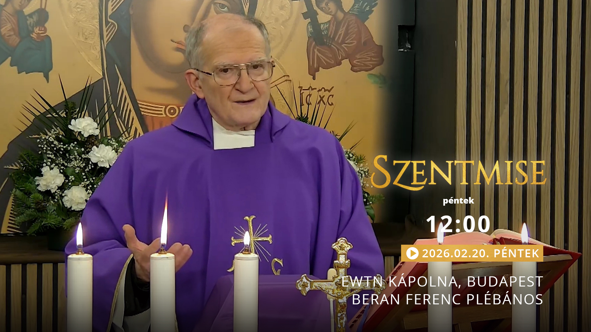Szentmise a budapesti EWTN kápolnából – Beran Ferenc