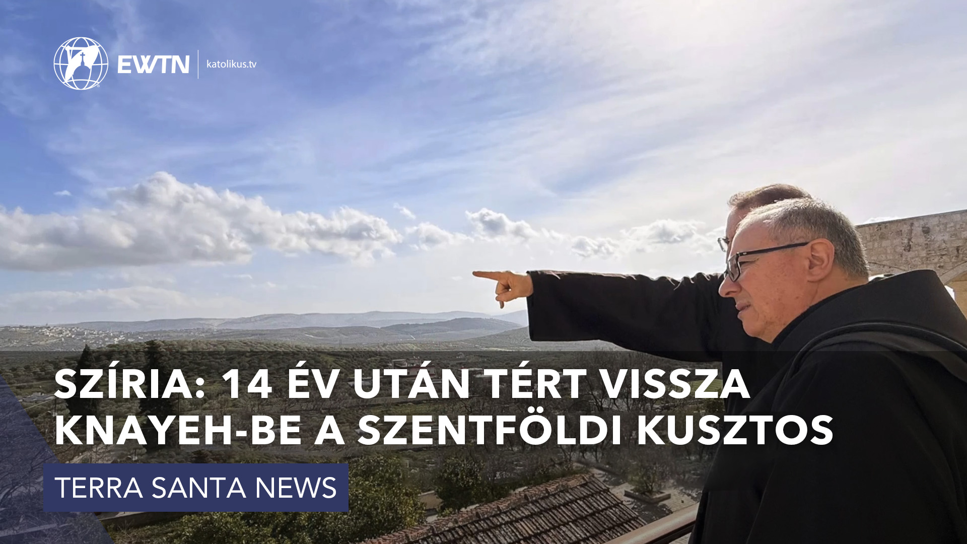 Szíria: 14 év után tért vissza knayeh-be a szentföldi kusztos