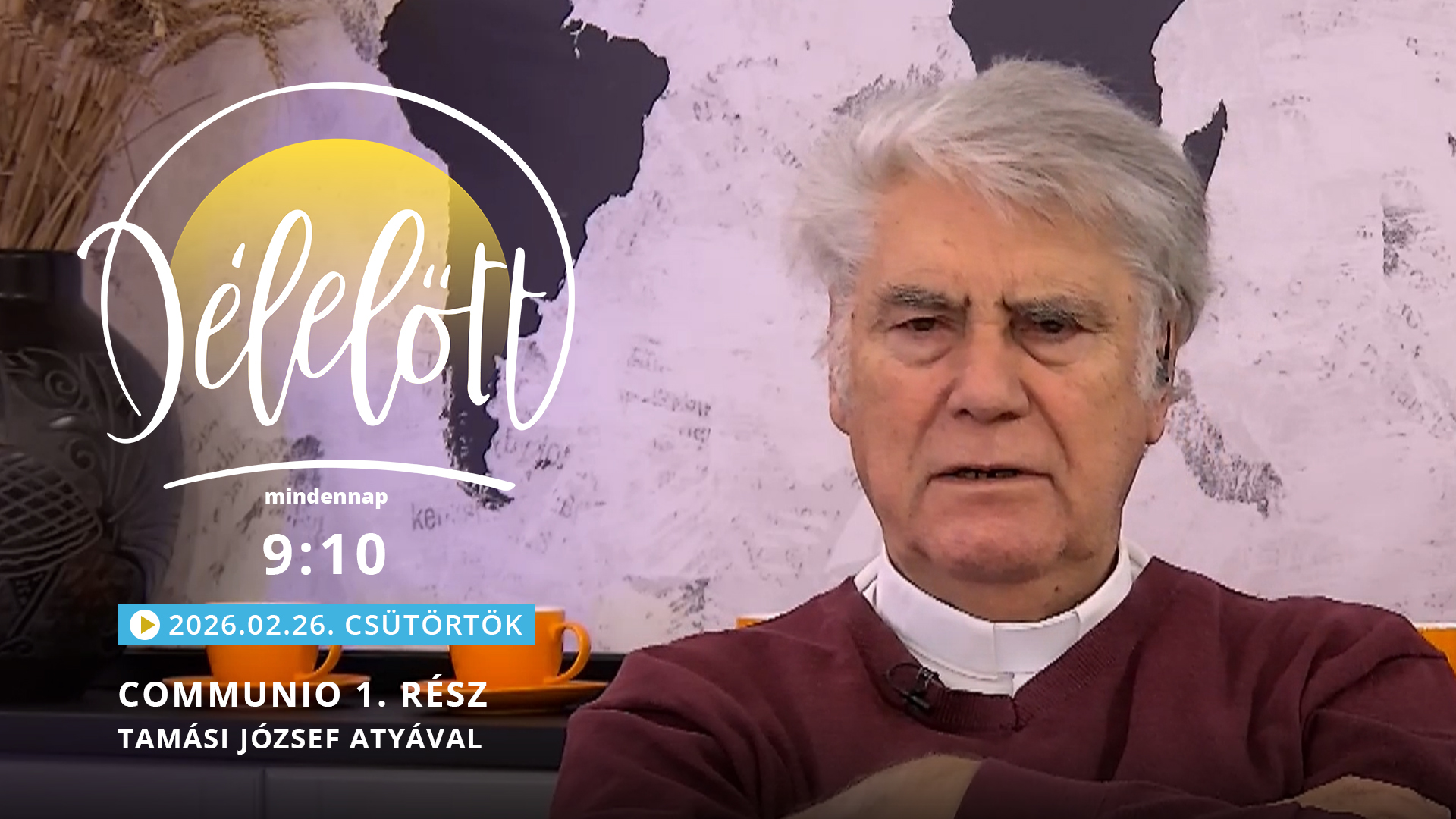 Communio 1. rész – Tamási József atyával