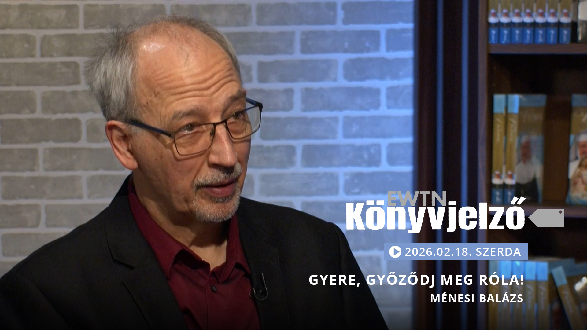Gyere, győződj meg róla! – Ménesi Balázs | EWTN Könyvjelző