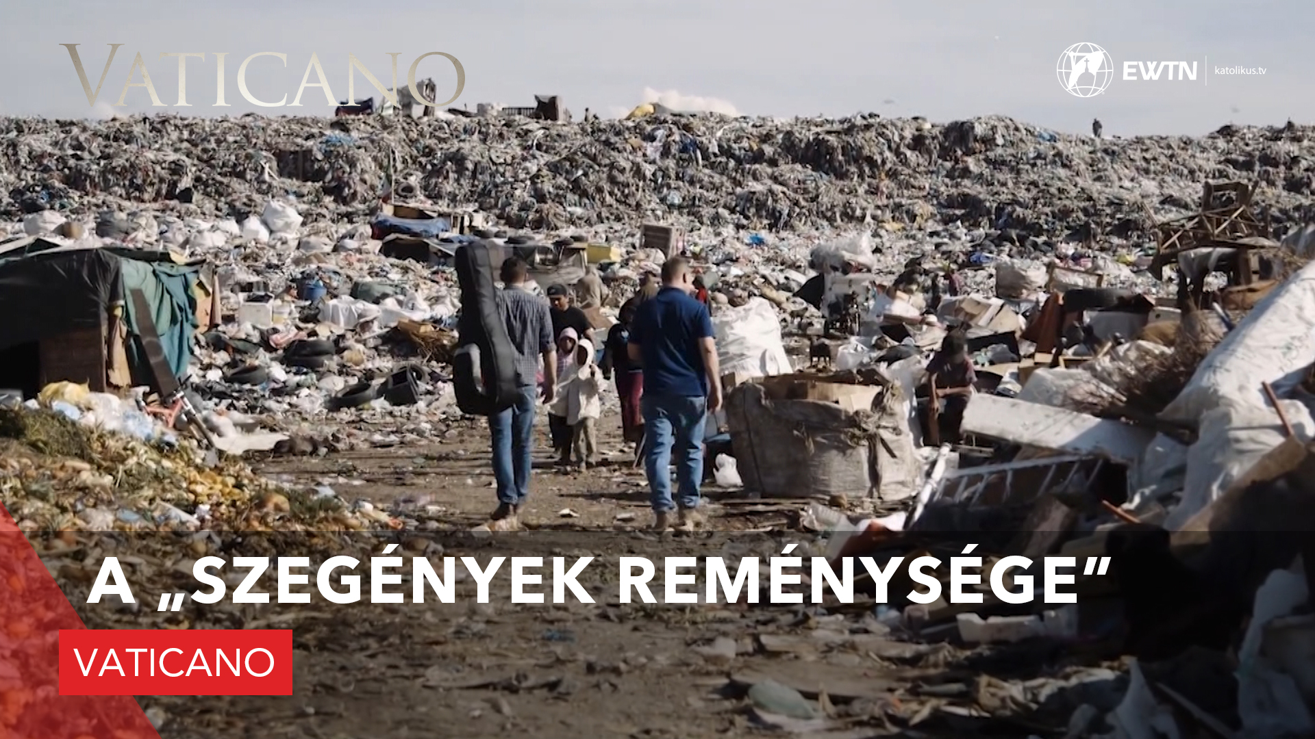 A „Szegények reménysége”