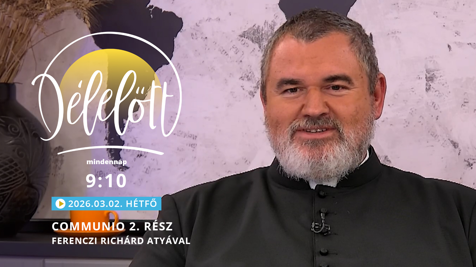 Communio 2. rész – Ferenczi Richárd atyával