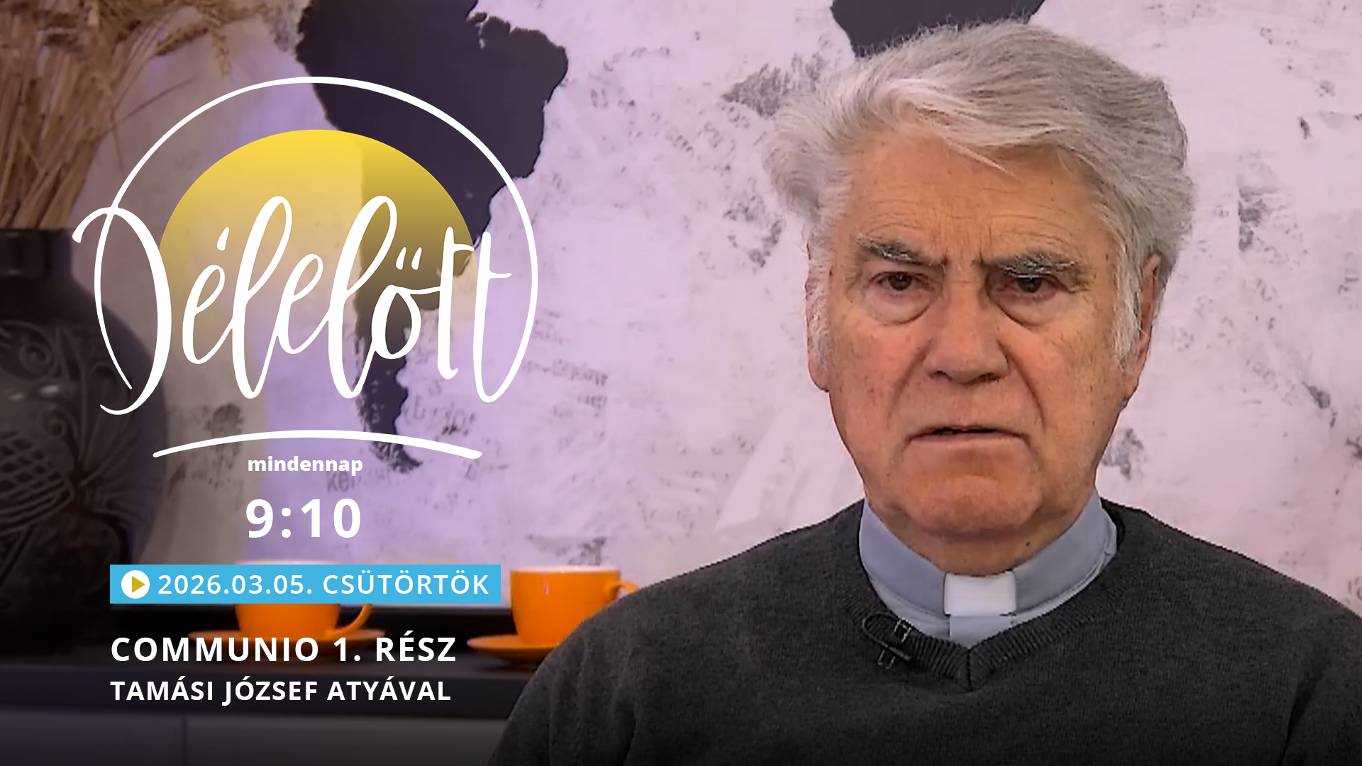 Communio 1. rész – Tamási József atyával