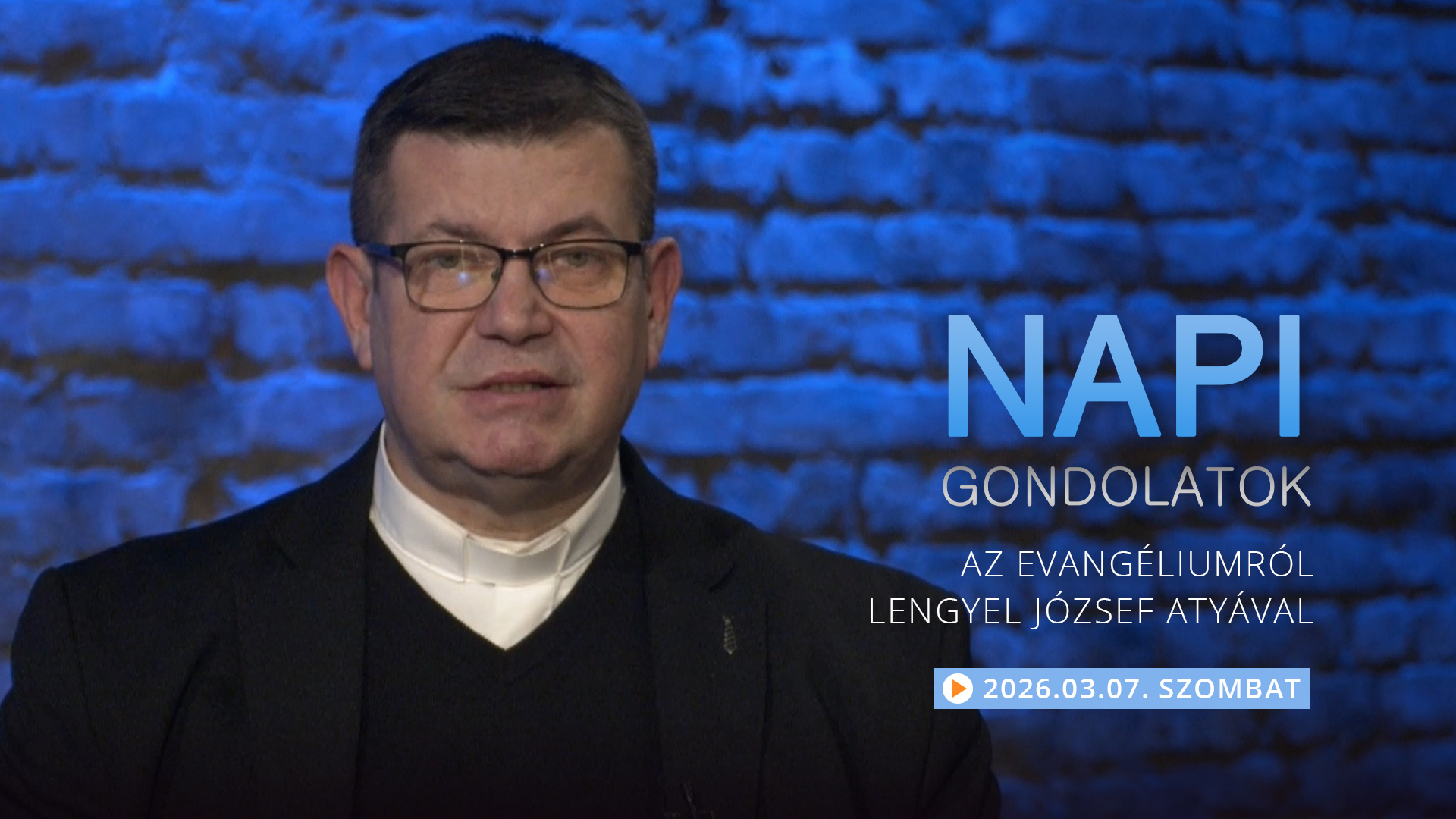 Lengyel József atya elmélkedése a szombati evangéliumról