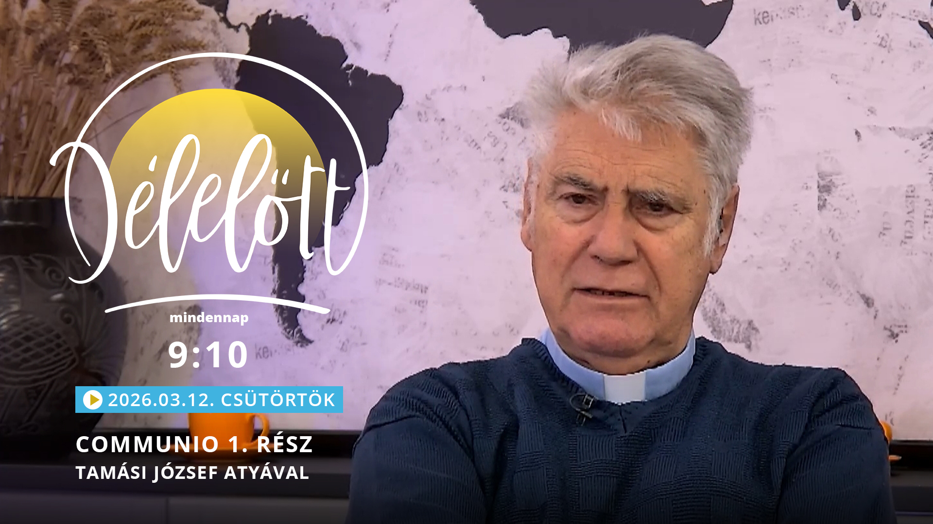 Communio 1. rész – Tamási József atyával