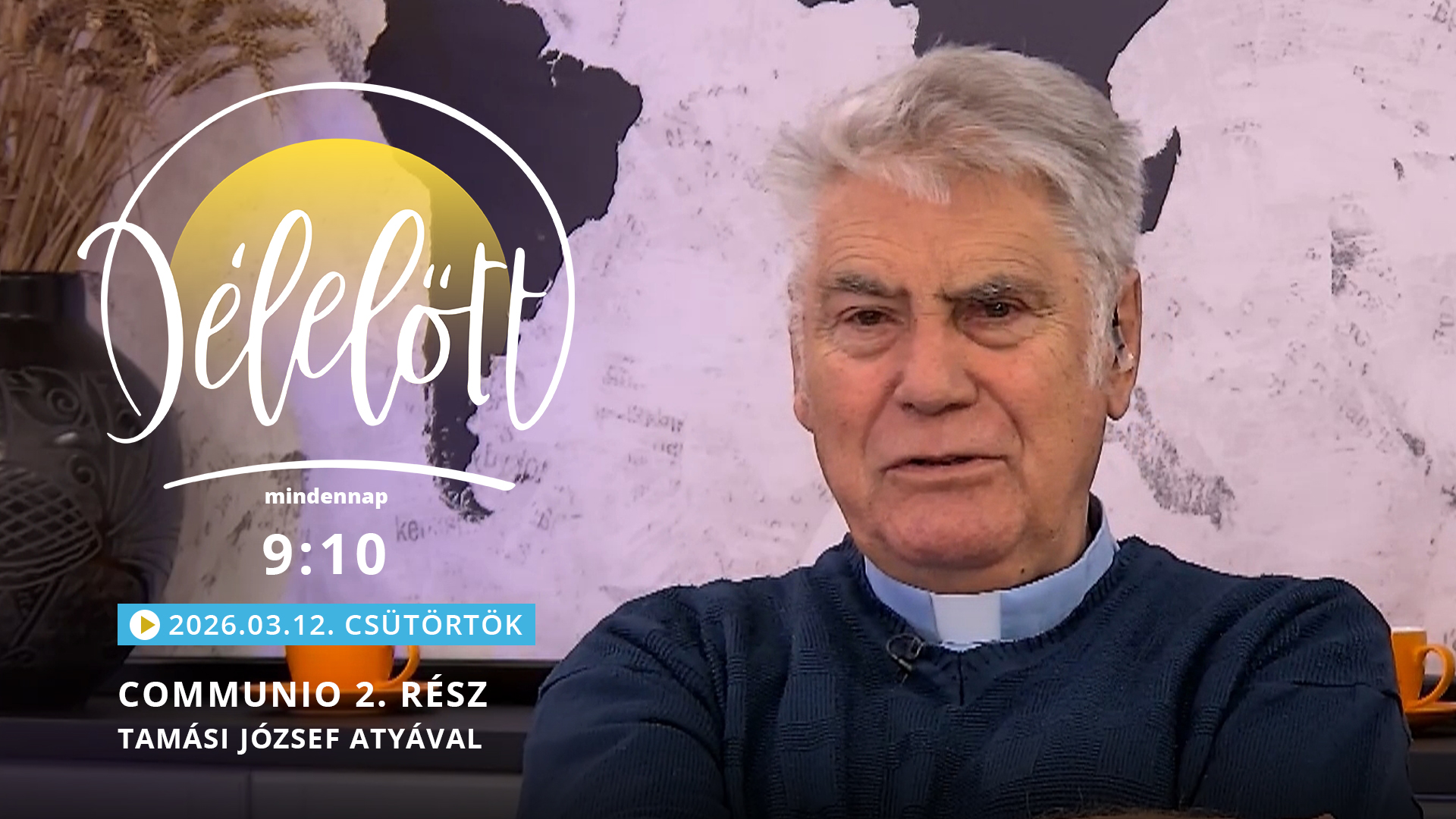 Communio 2. rész – Tamási József atyával