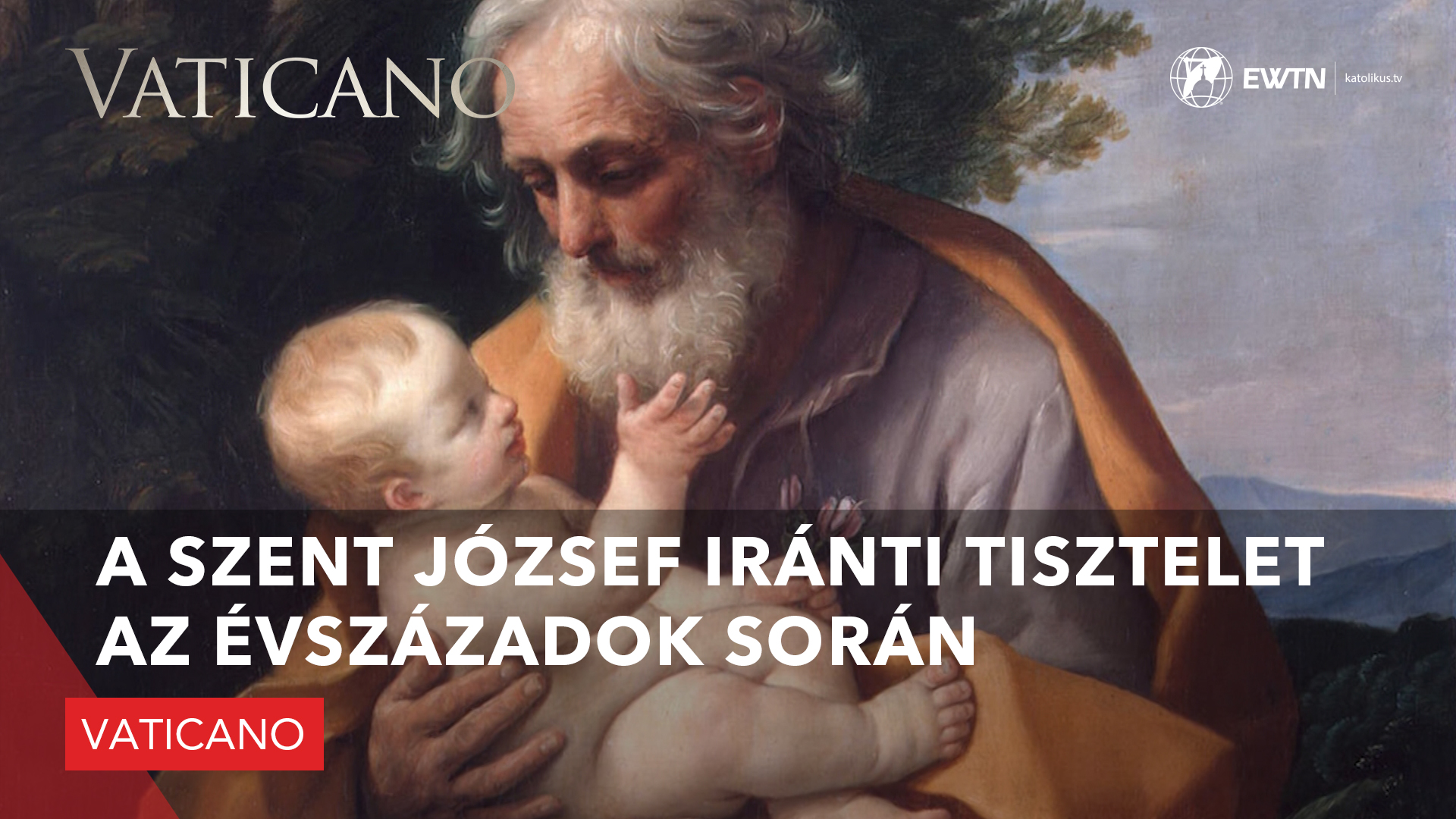 Szent József iránti tisztelet az évszázadok során