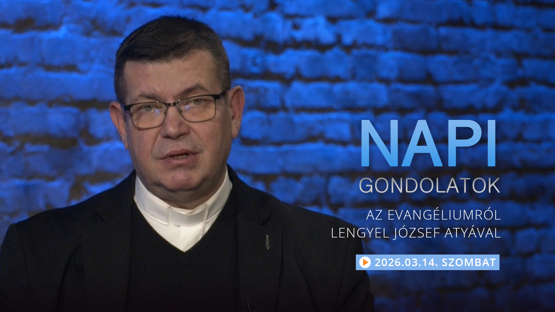 Lengyel József atya elmélkedése a szombati evangéliumról