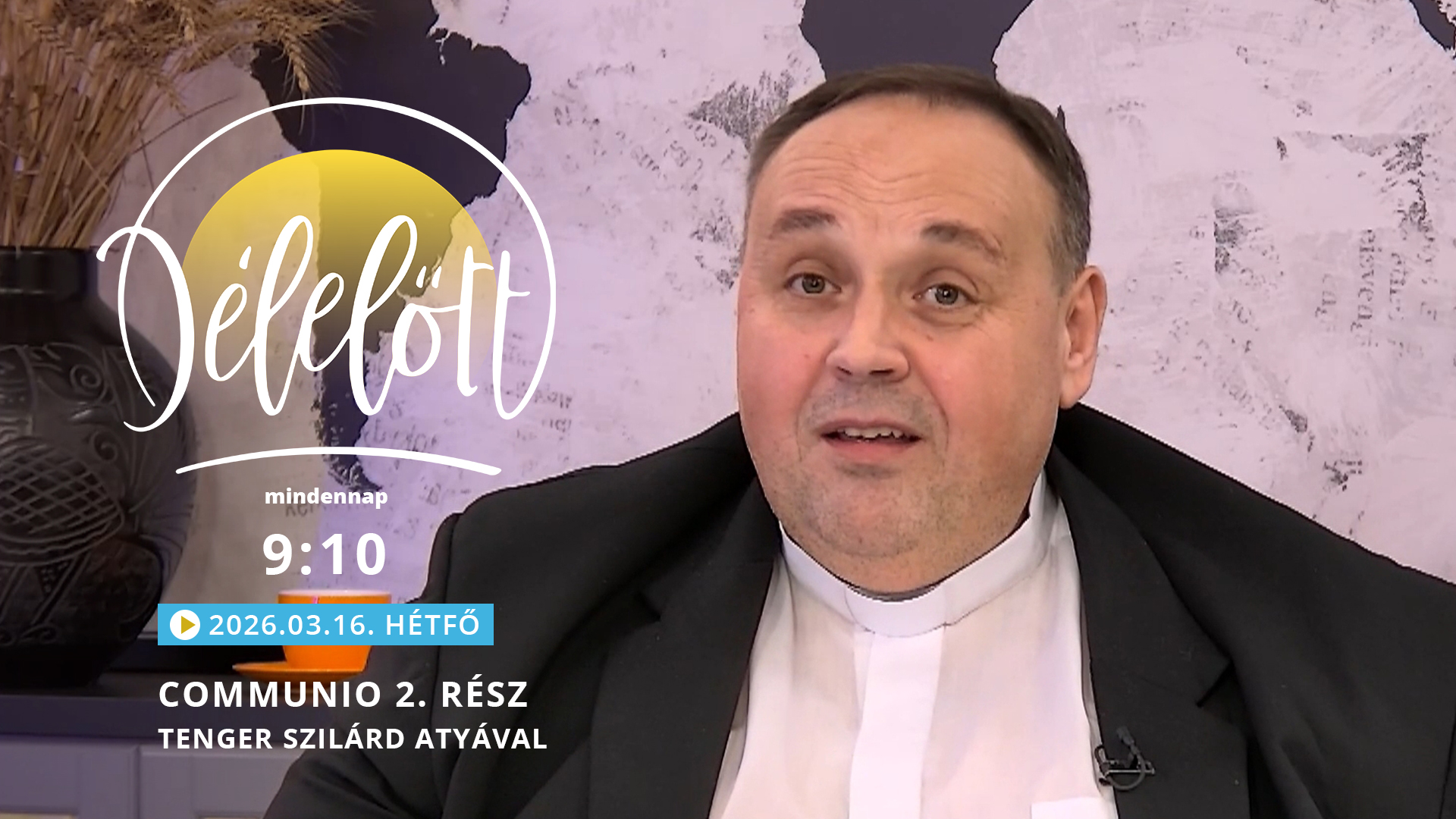 Communio 2. rész – Tenger Szilárd atyával