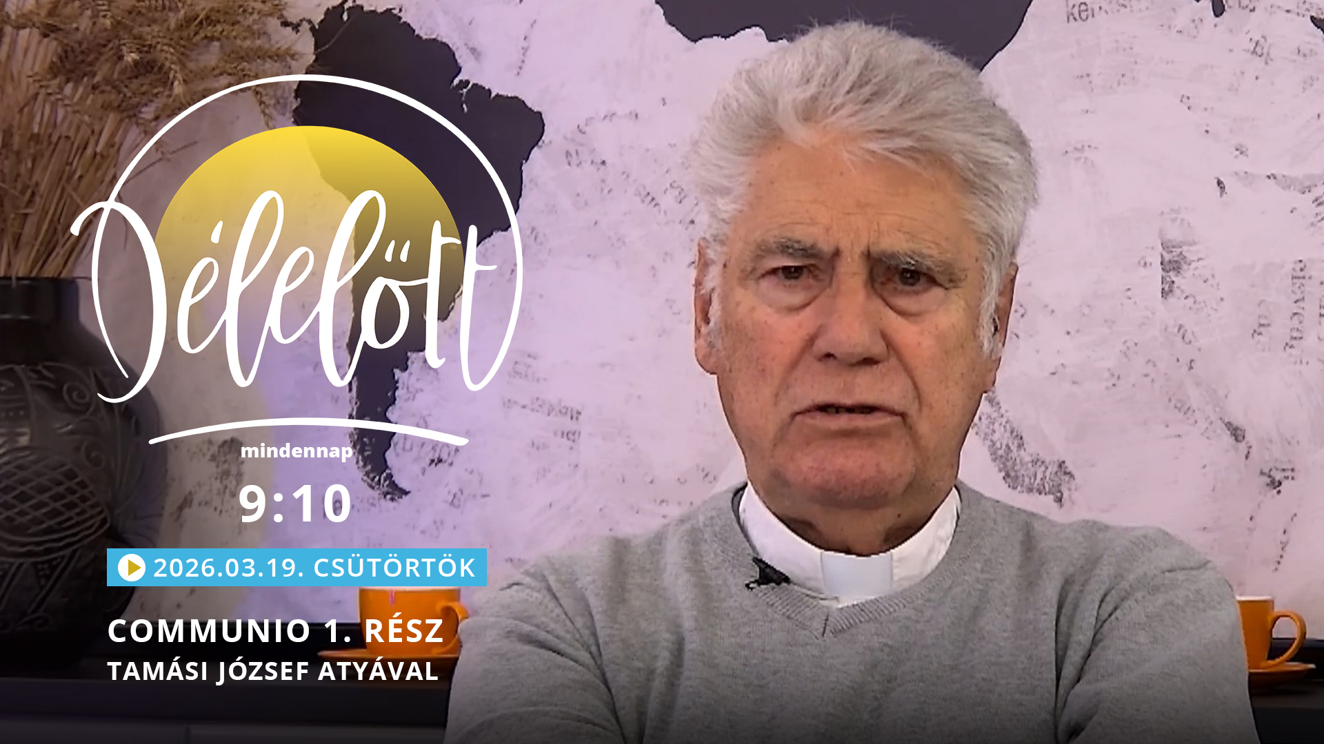 Communio 1. rész – Tamási József atyával