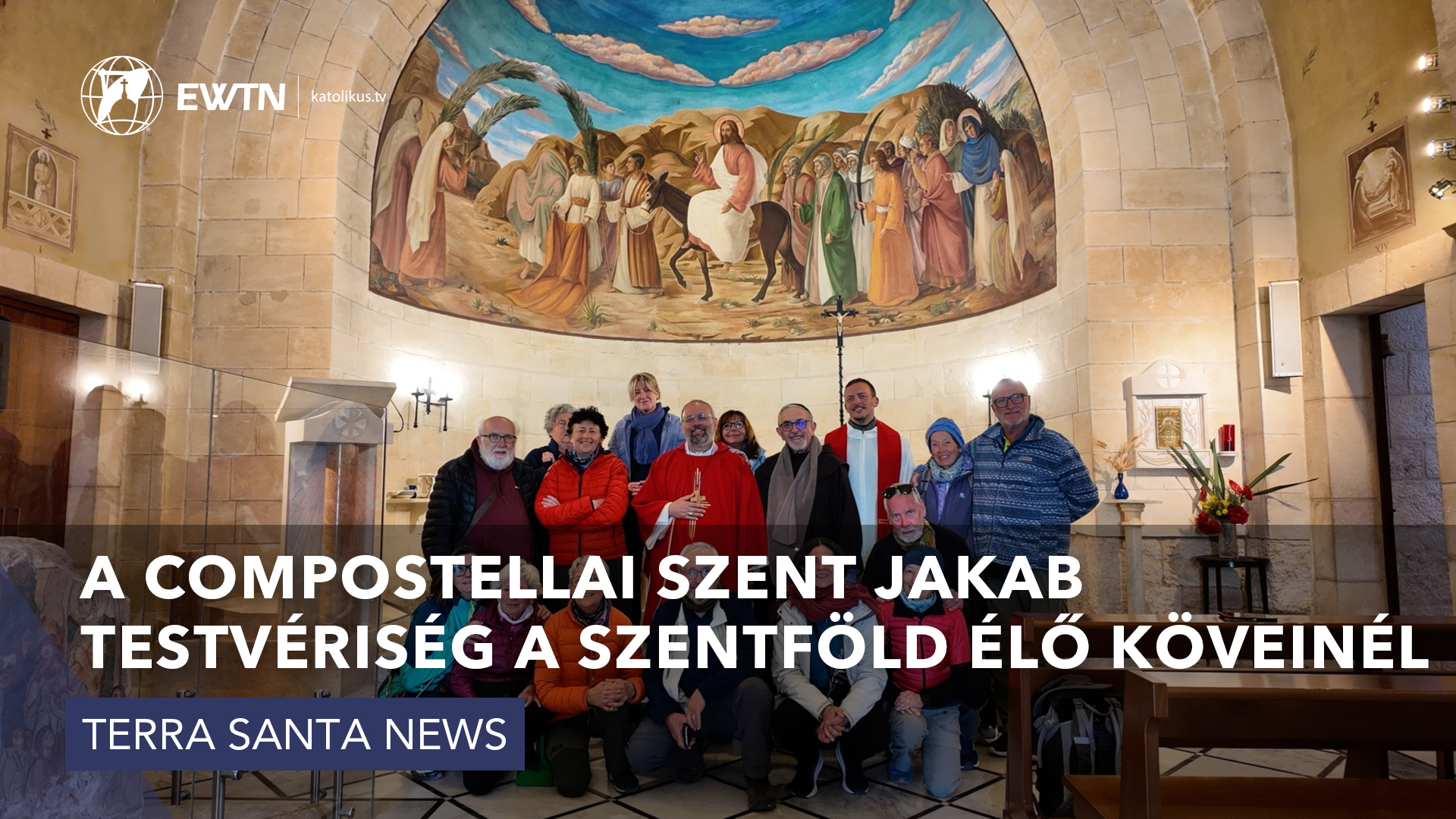 A Compostellai Szent Jakab Testvériség a Szentföld élő köveinél