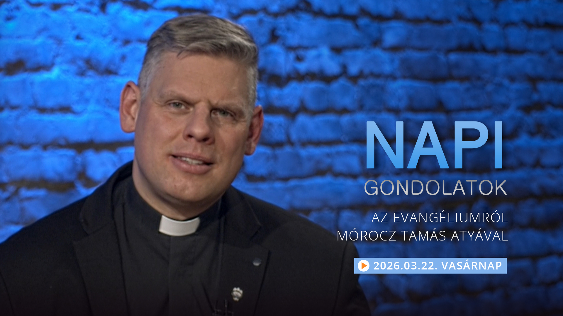 Mórocz Tamás atya gondolatai a vasárnapi evangéliumról